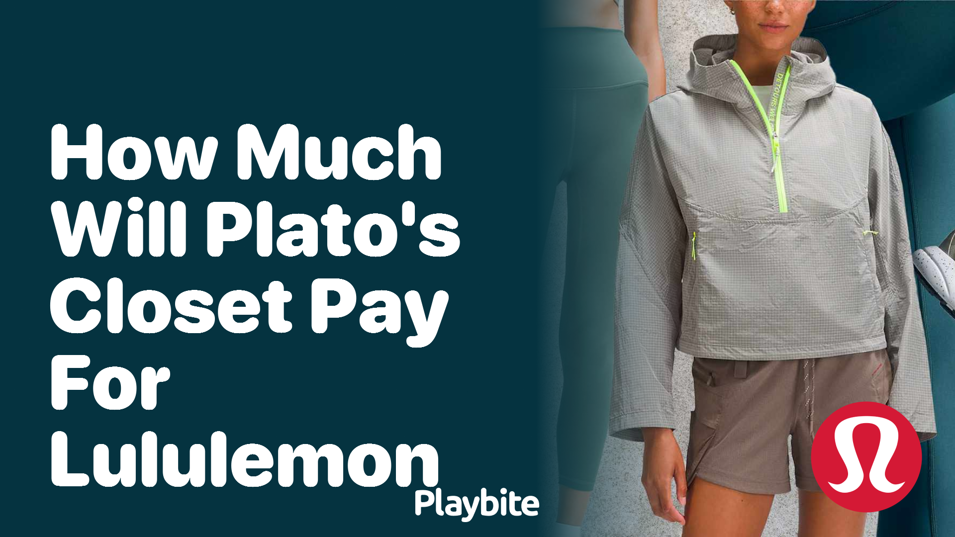 How Much Will Plato’s Closet Pay for Lululemon Items?
