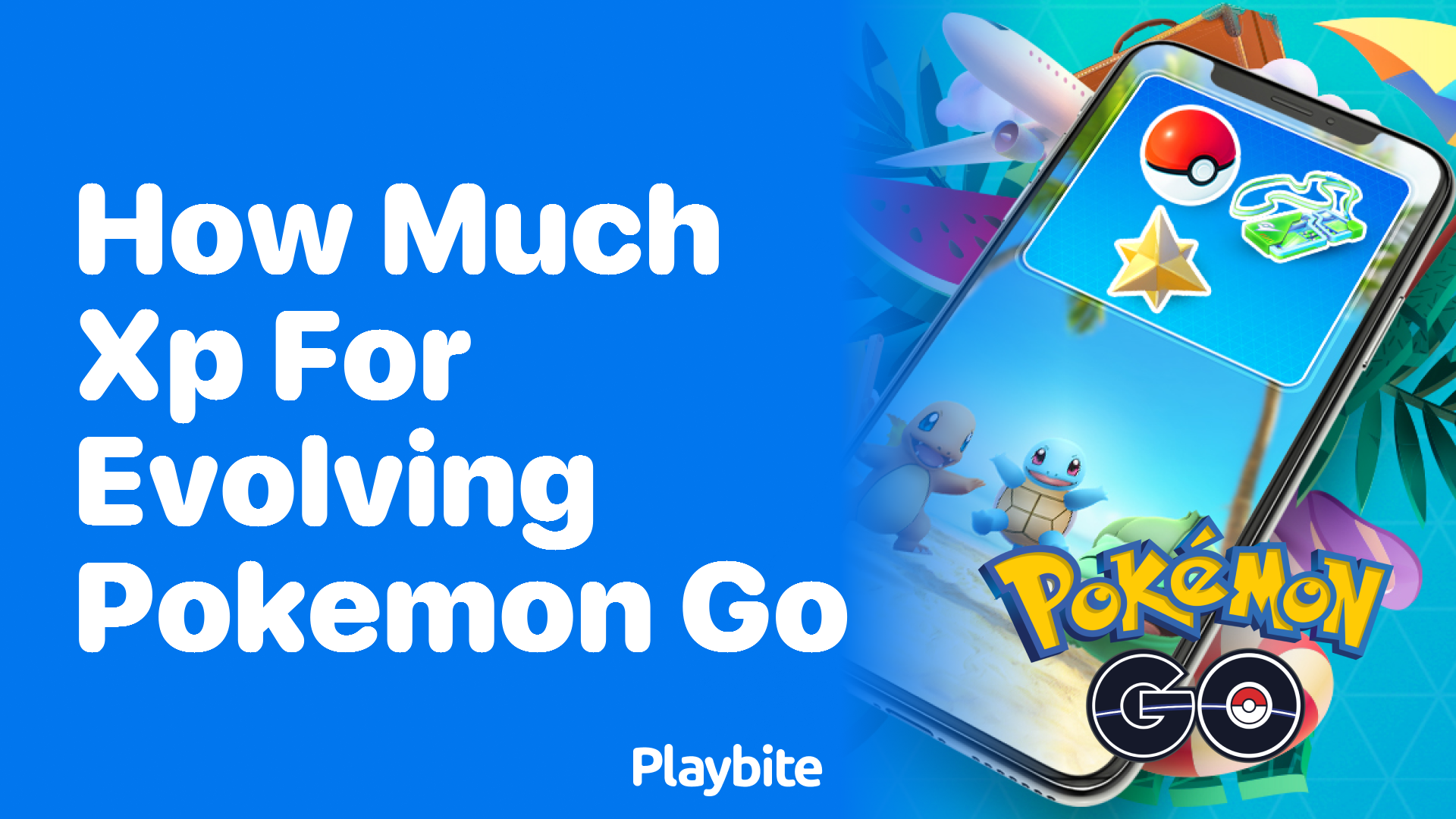 How Much XP for Evolving Pokemon in Pokemon GO?