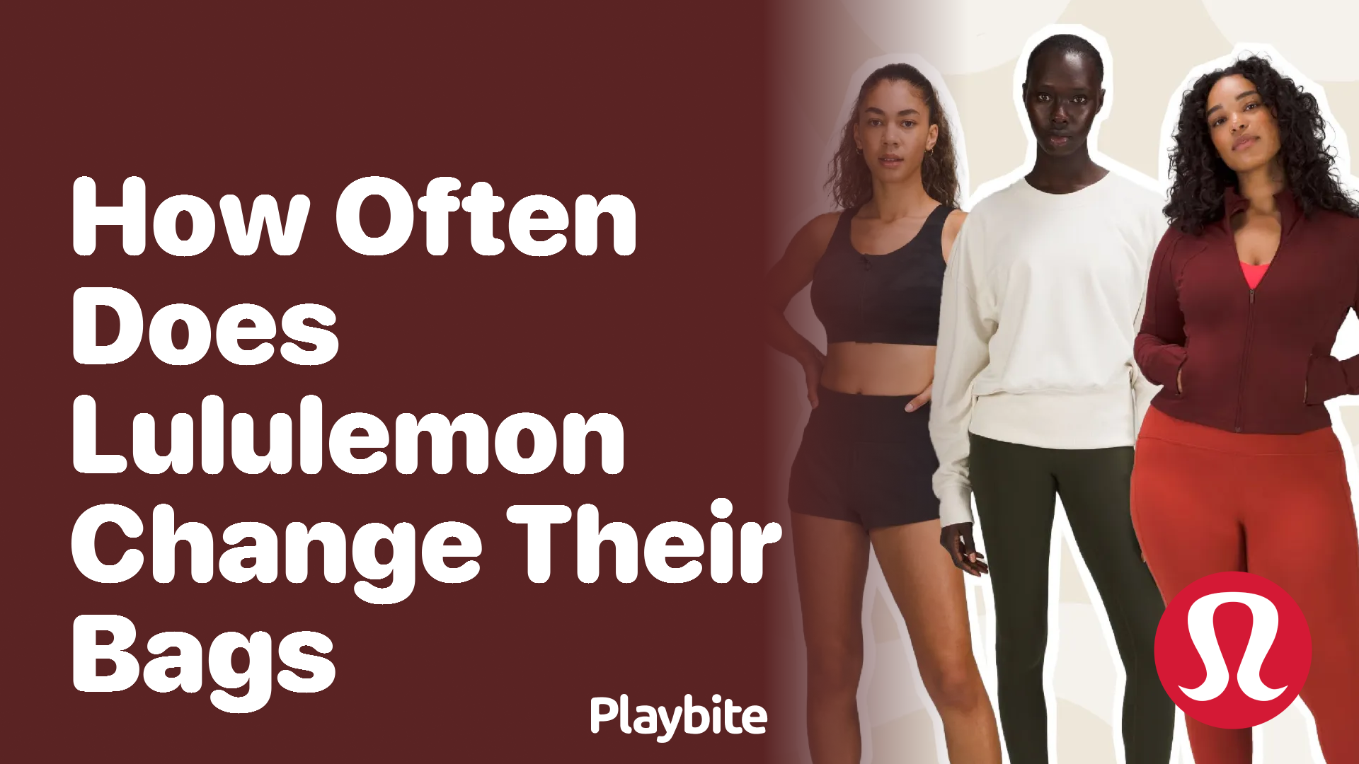 How Often Does Lululemon Change Their Bags?