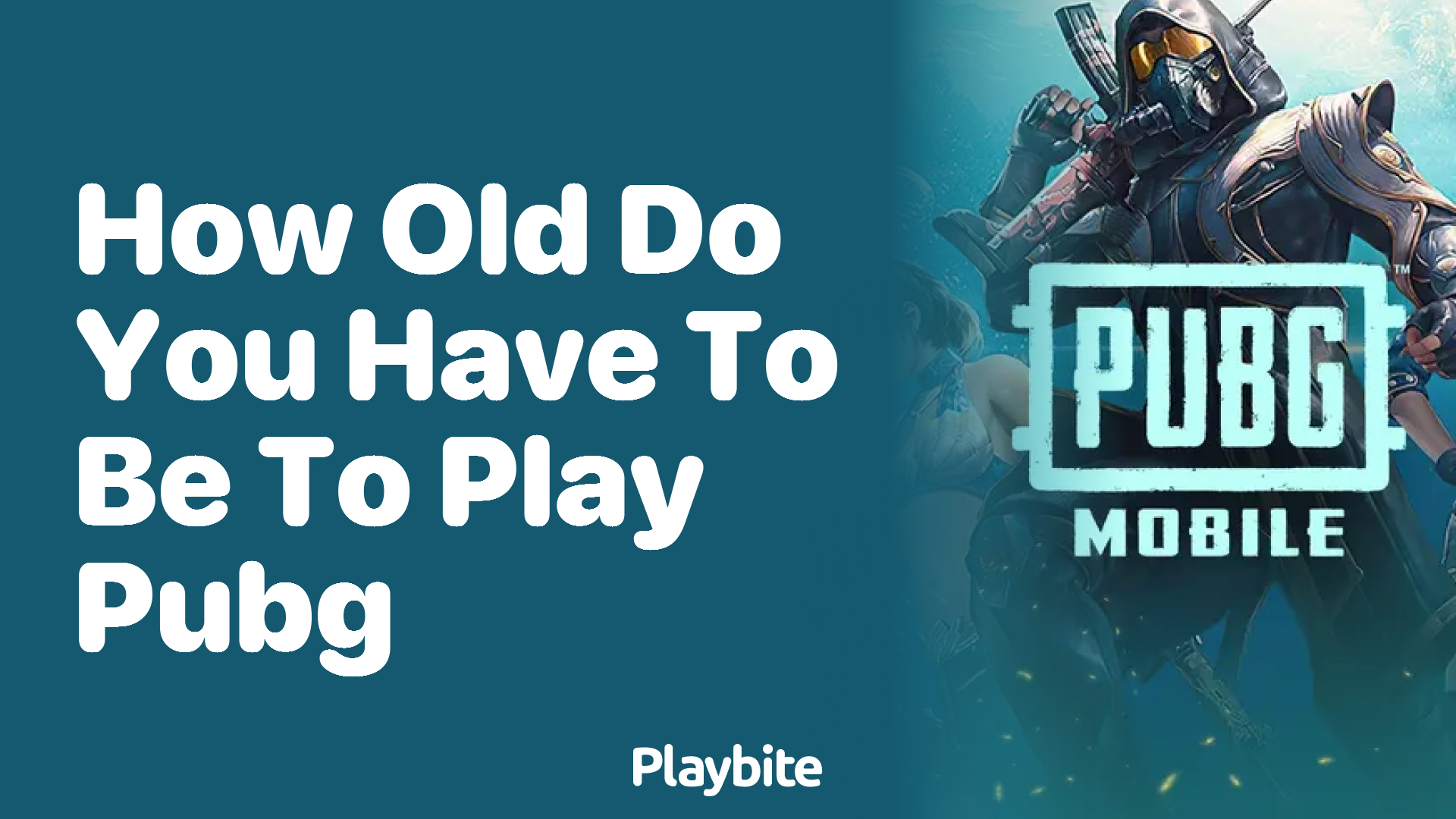 How Old Do You Have to Be to Play PUBG Mobile?