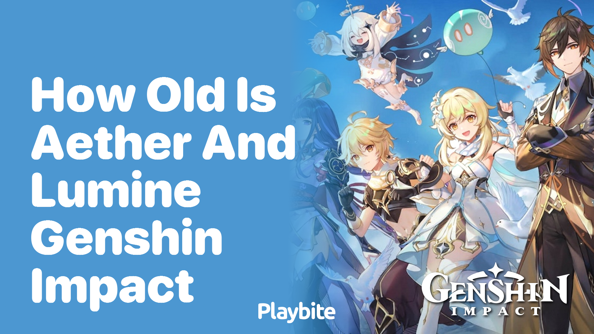 How Old Are Aether and Lumine in Genshin Impact?