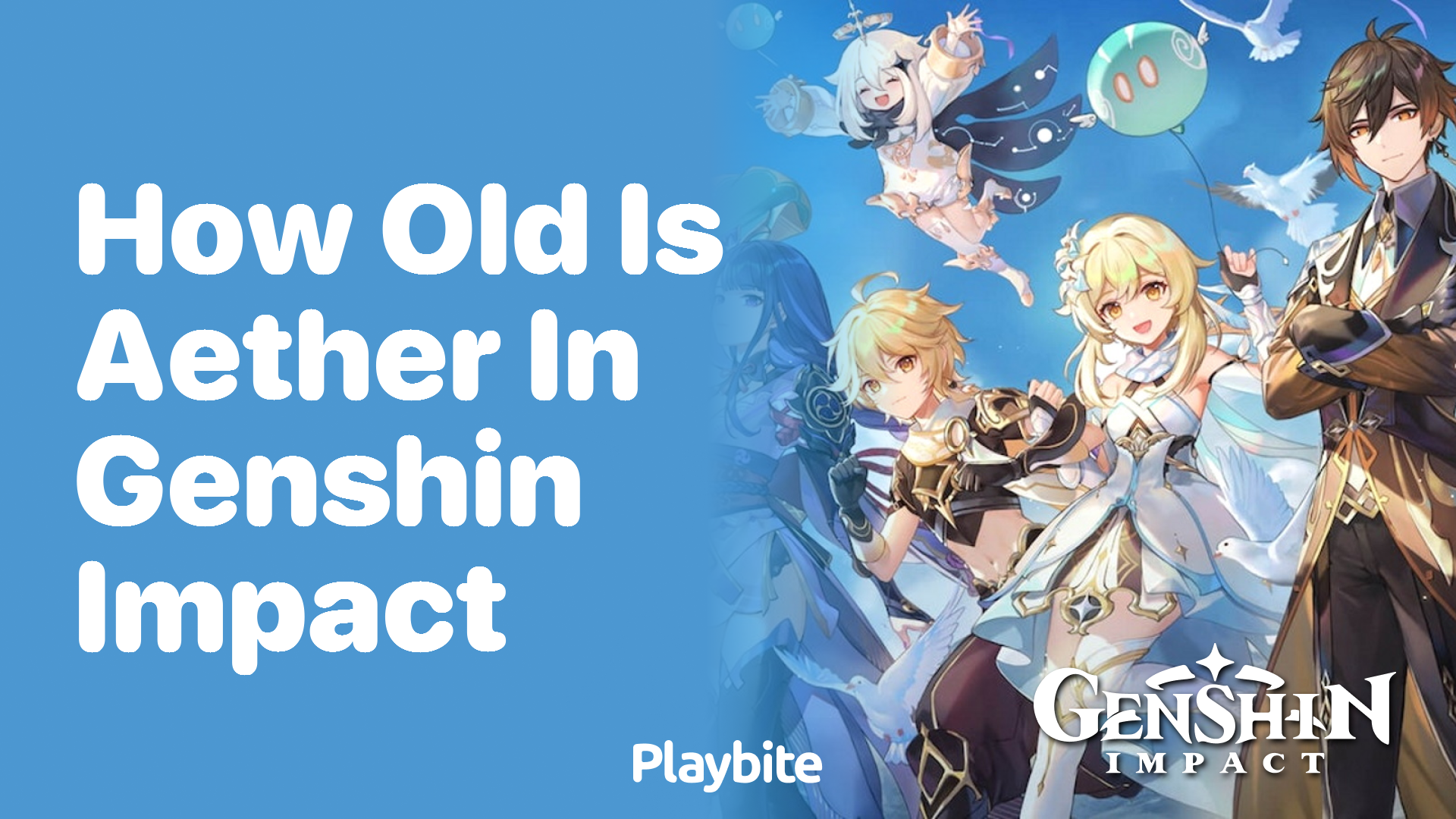 How Old is Aether in Genshin Impact?