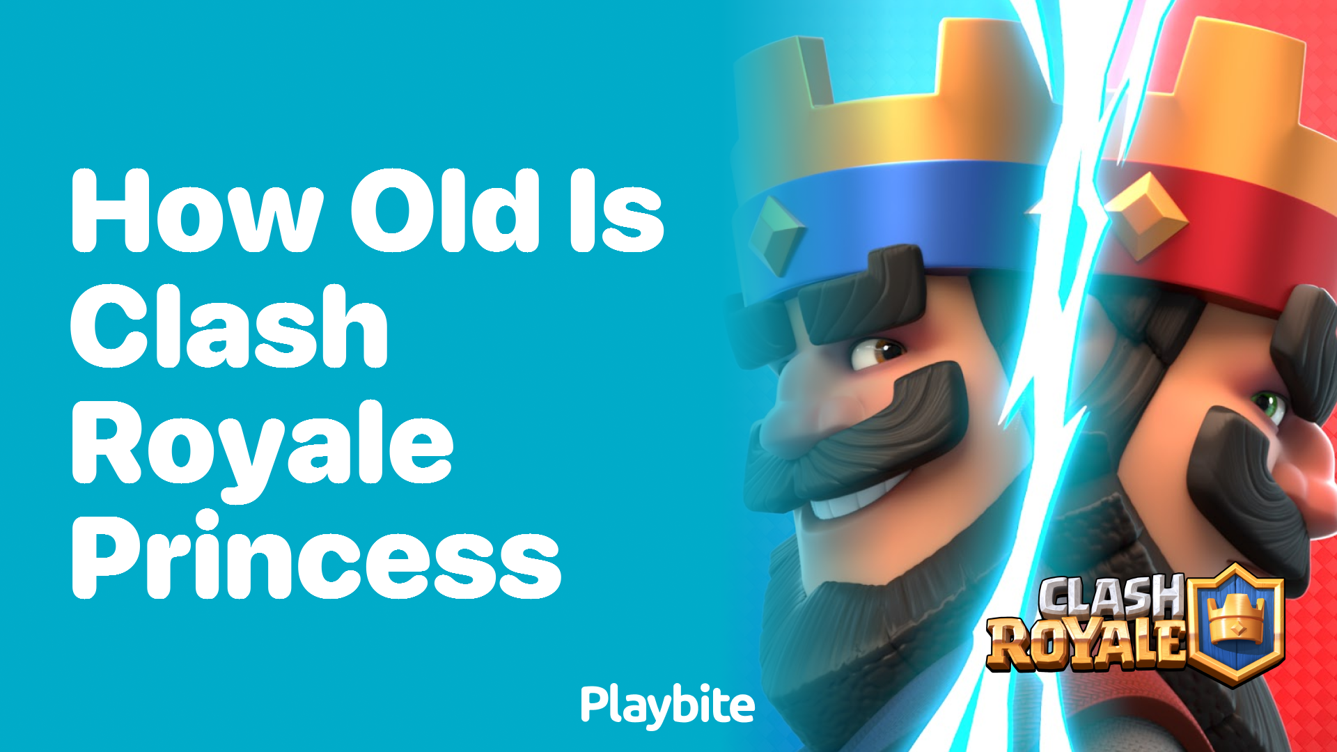 How Old is the Clash Royale Princess?