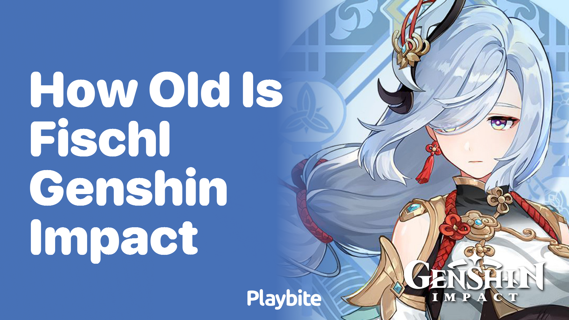 How Old Is Fischl in Genshin Impact?