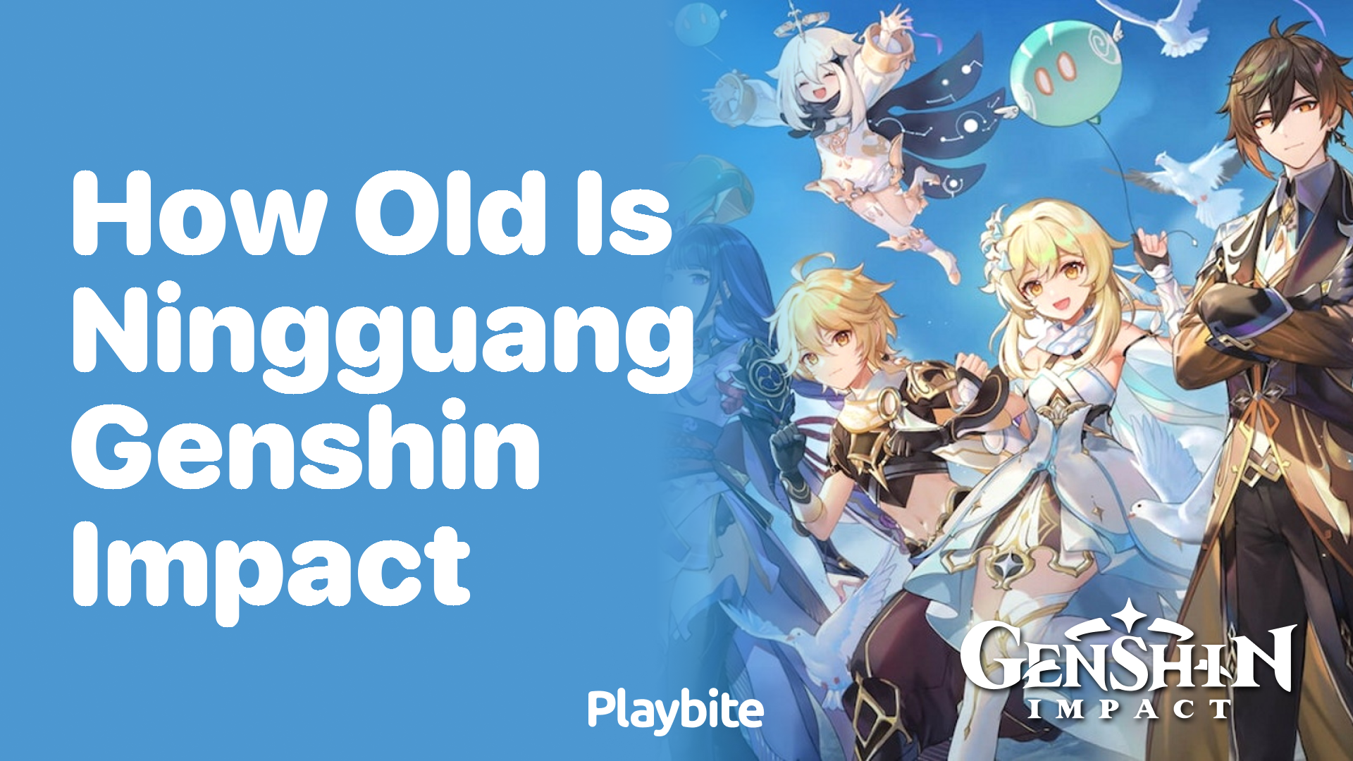 How Old is Ningguang in Genshin Impact?