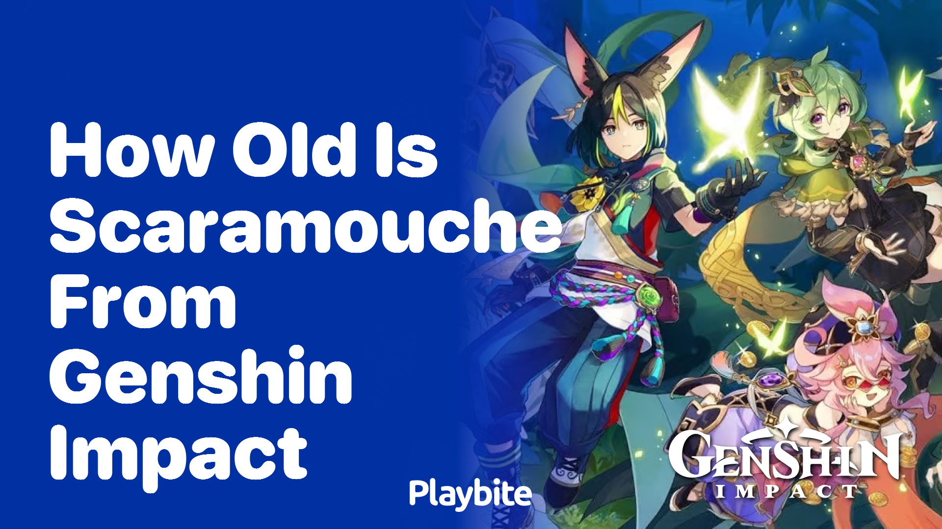 How Old Is Scaramouche from Genshin Impact?