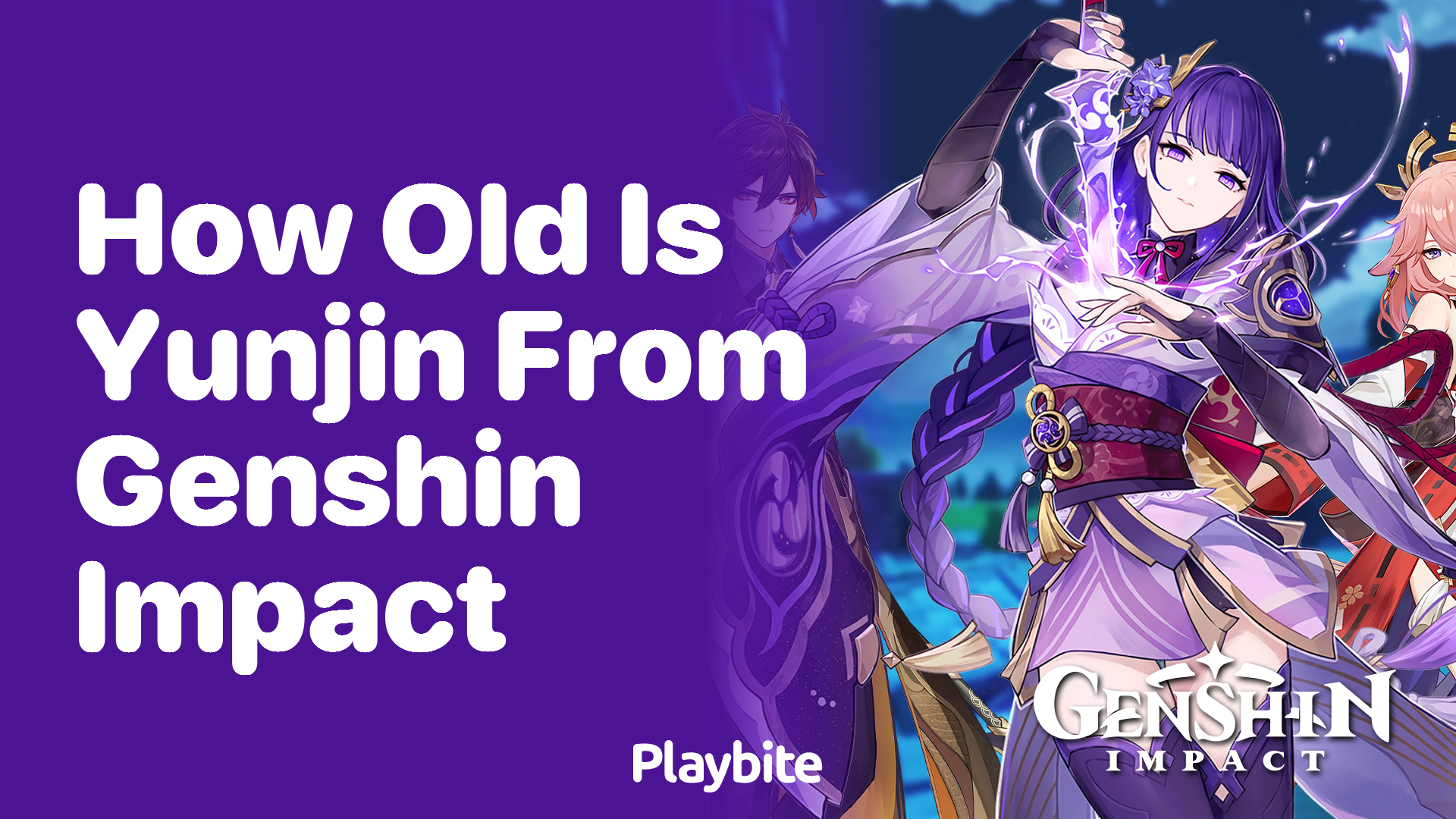 How Old Is Yunjin from Genshin Impact?