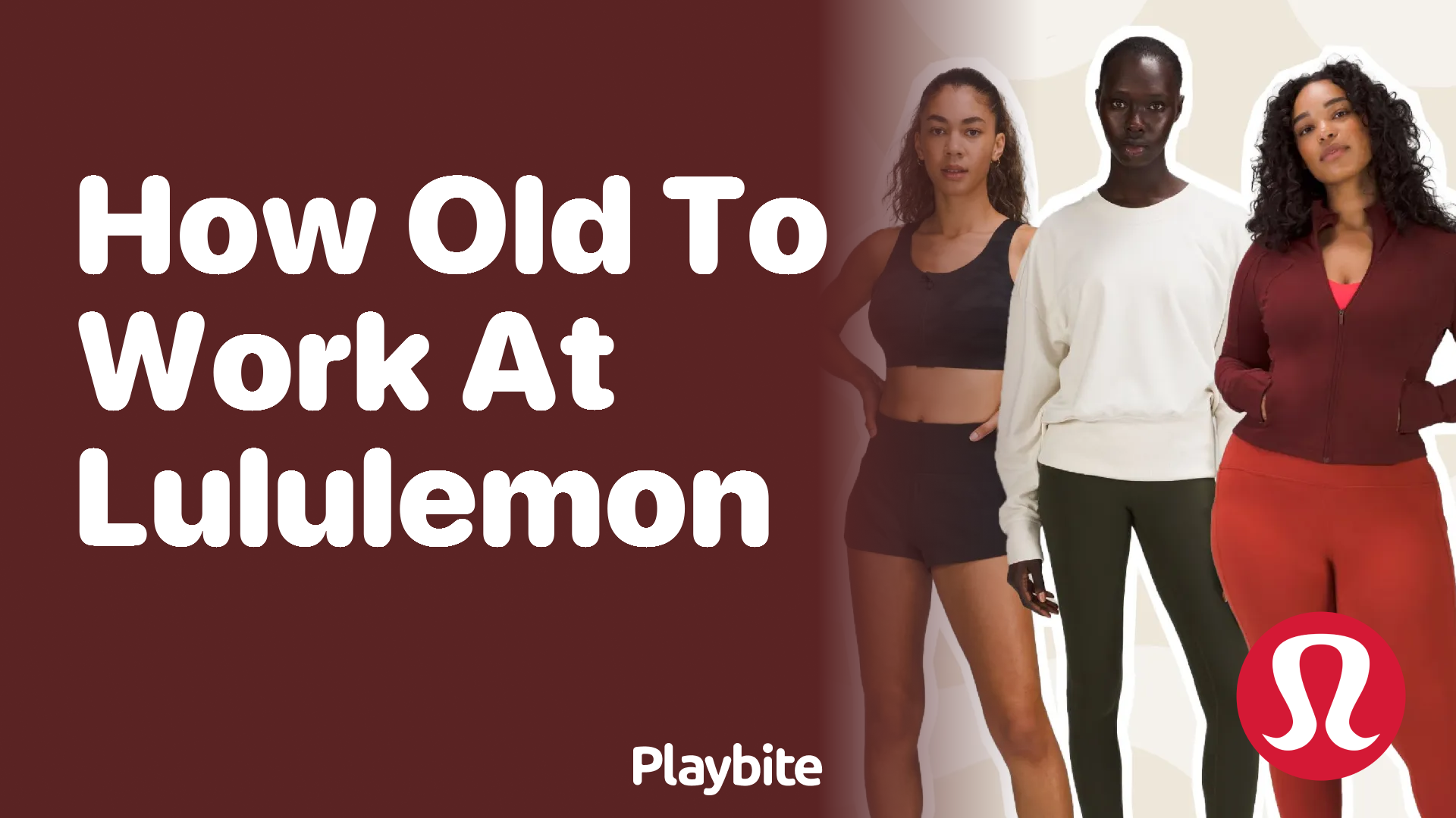 How Old Do You Have to Be to Work at Lululemon?