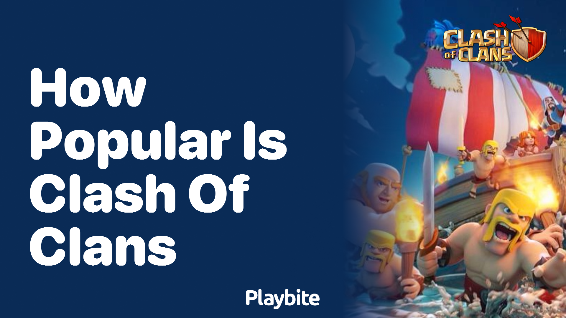 How Popular Is Clash of Clans?