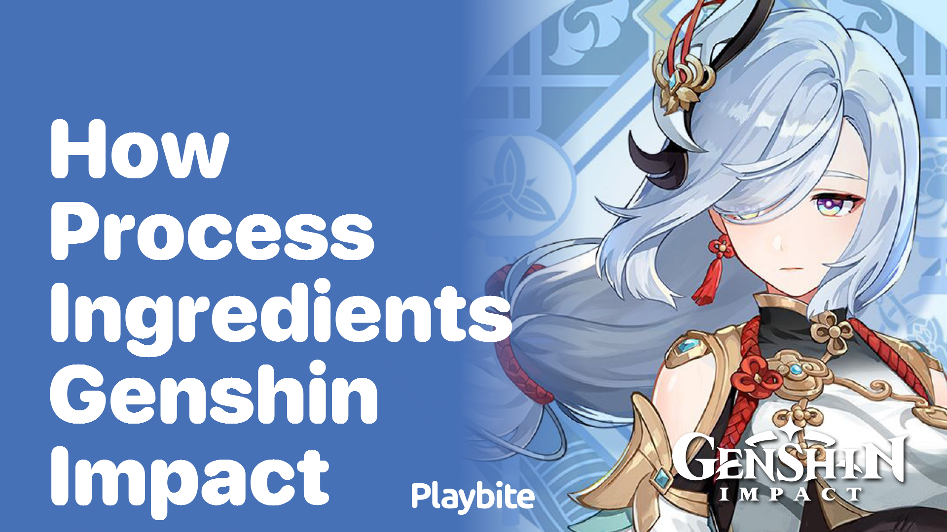 How to Process Ingredients in Genshin Impact