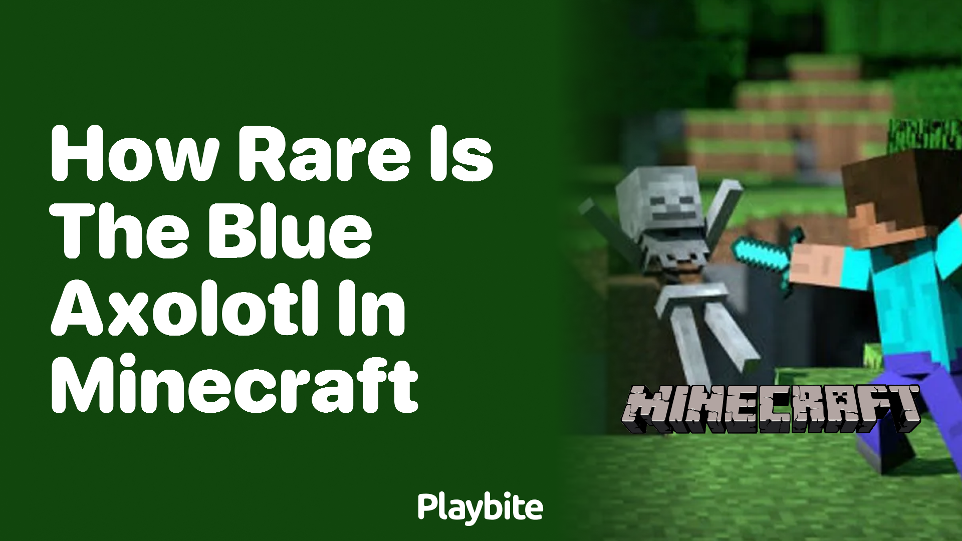 How Rare Is the Blue Axolotl in Minecraft?