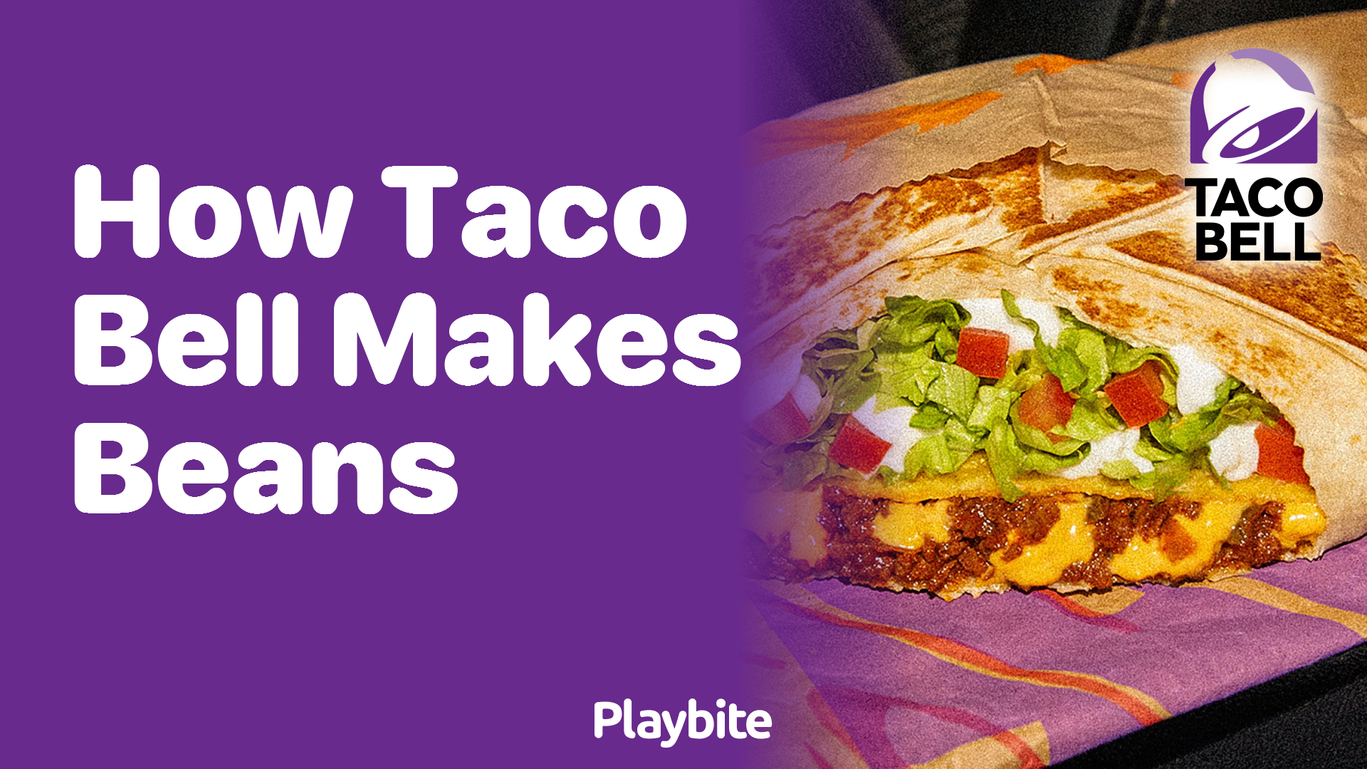 How Does Taco Bell Make Their Beans?