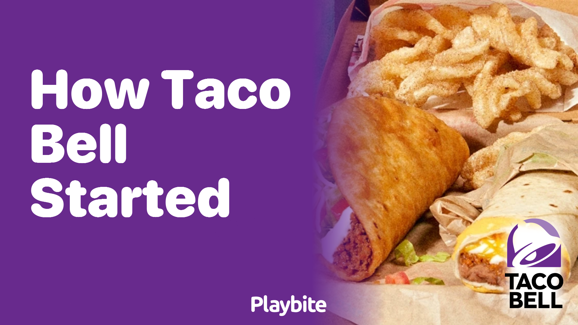 How Did Taco Bell Start Its Journey?