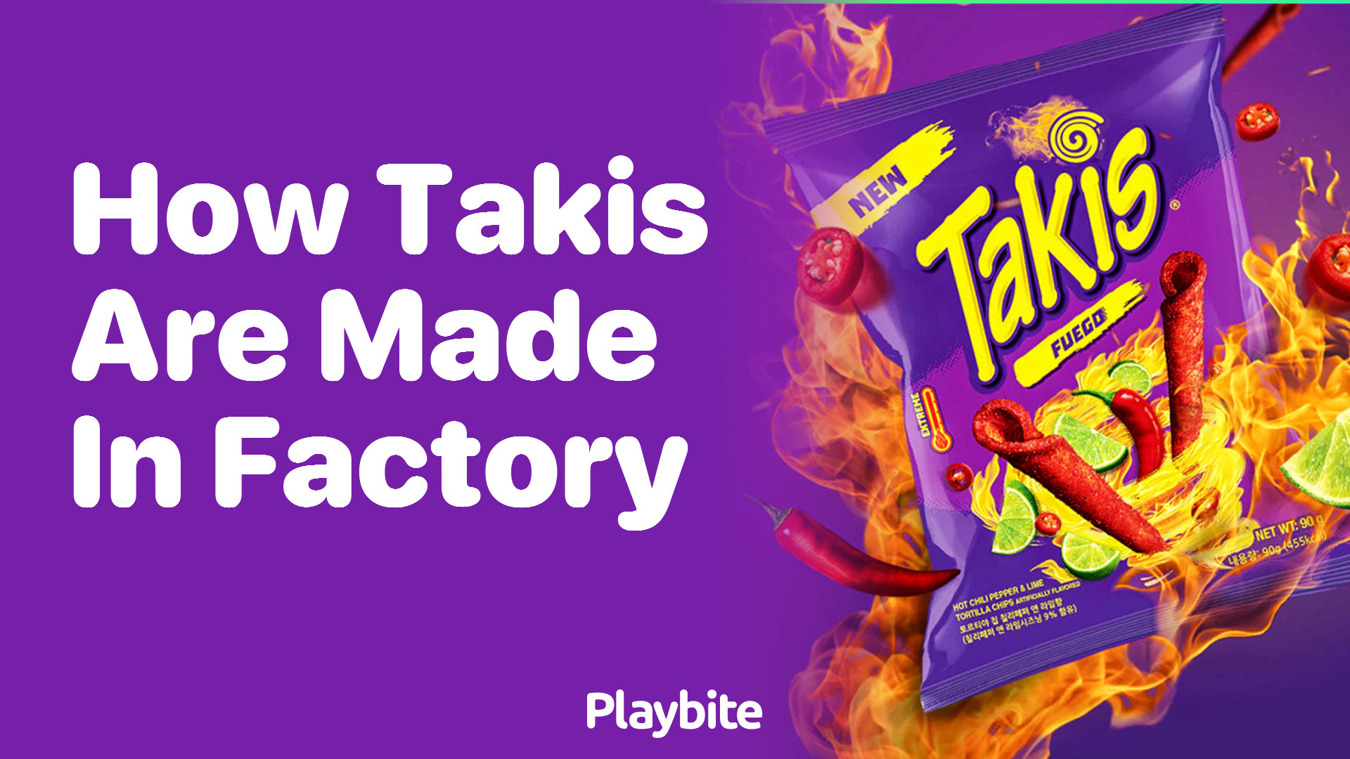 How Are Takis Made in the Factory?