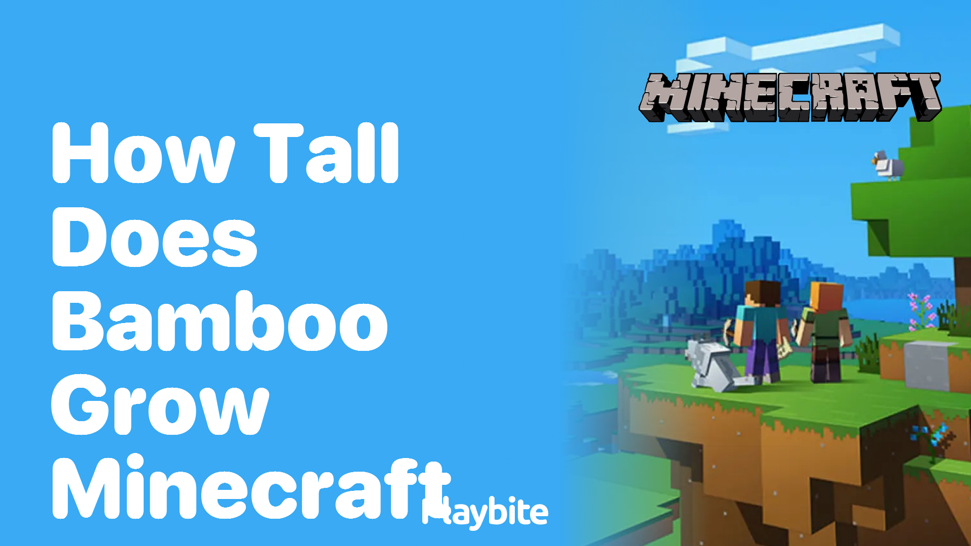 How Tall Does Bamboo Grow in Minecraft?