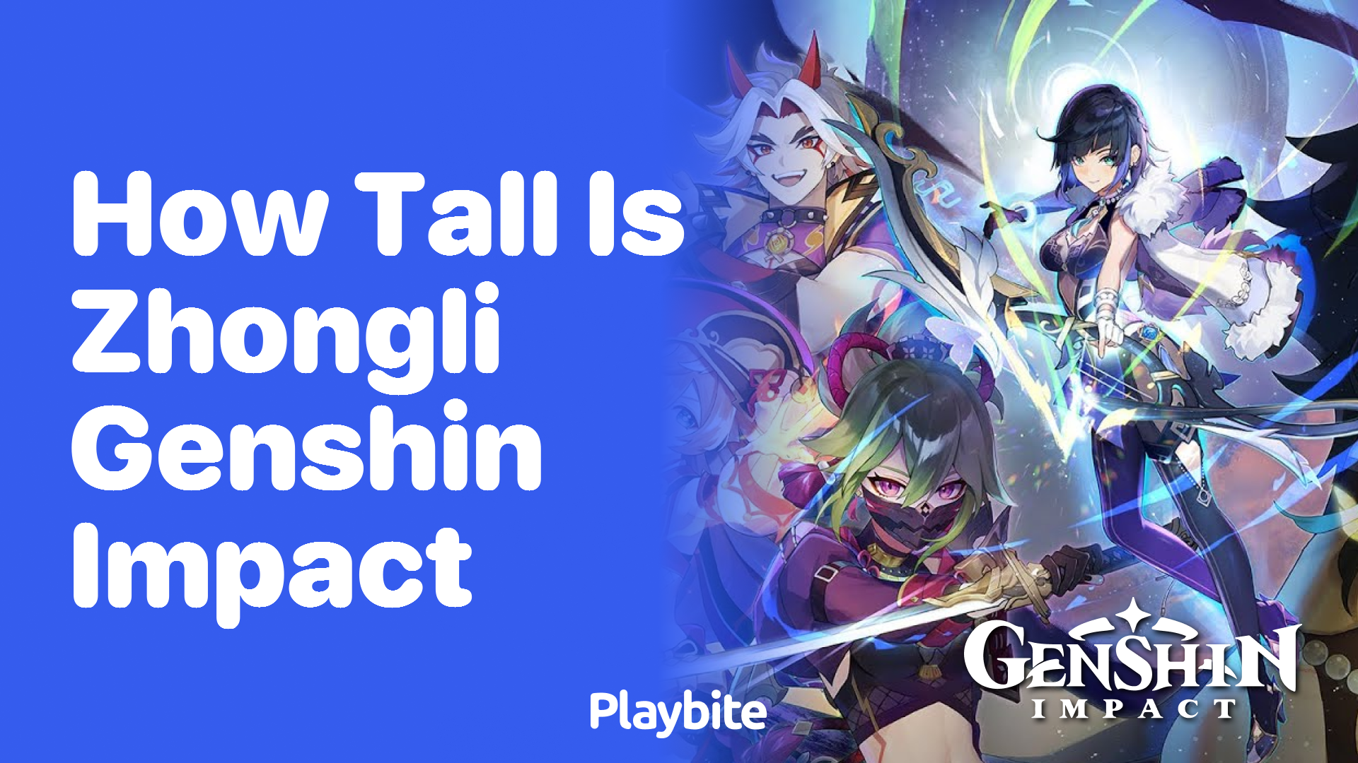 How Tall is Zhongli from Genshin Impact?
