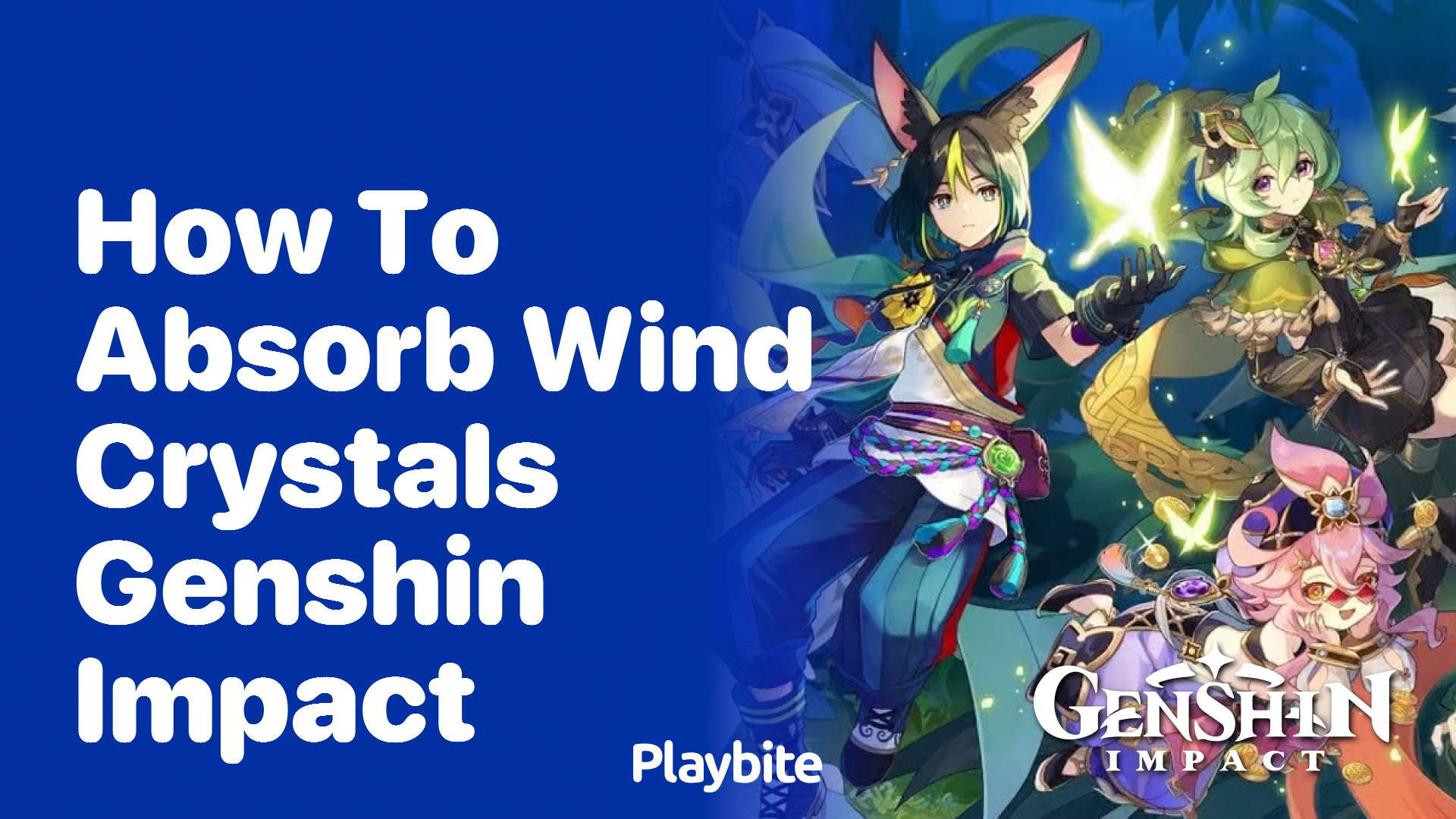 How to Absorb Wind Crystals in Genshin Impact