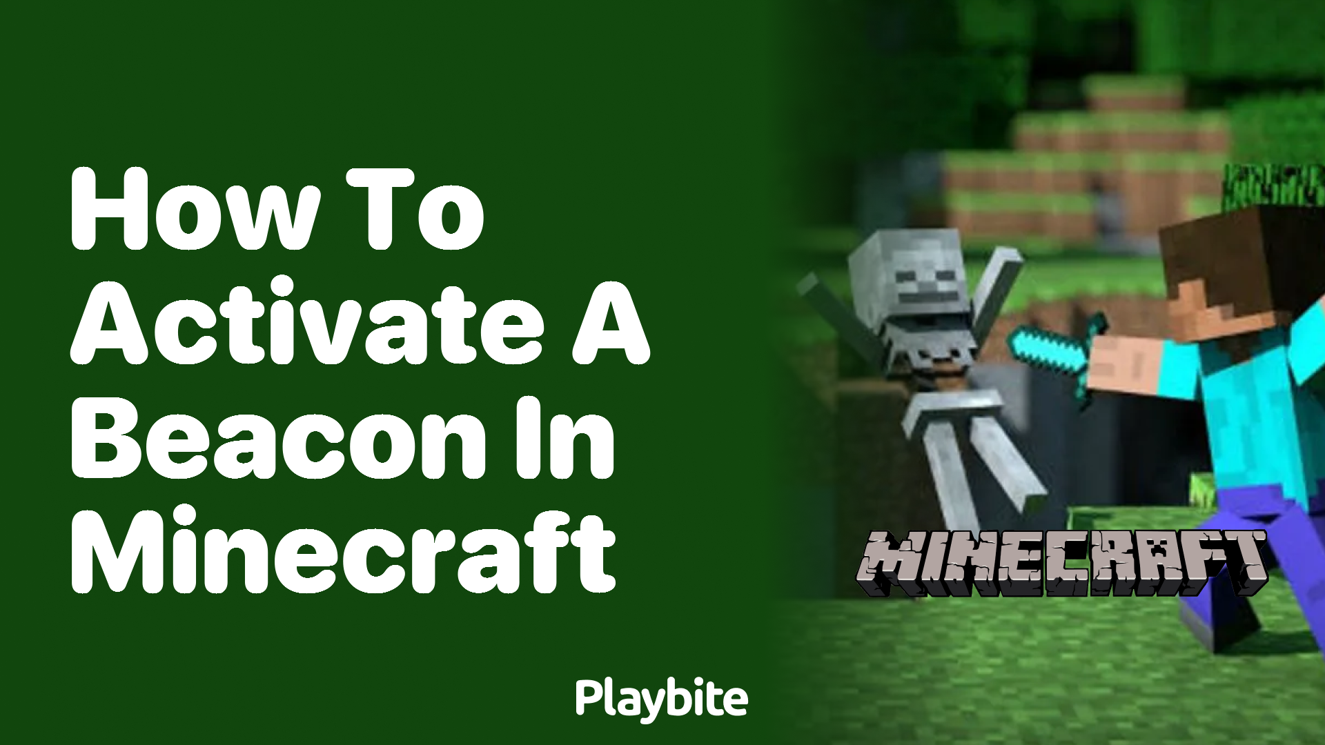 How to Activate a Beacon in Minecraft