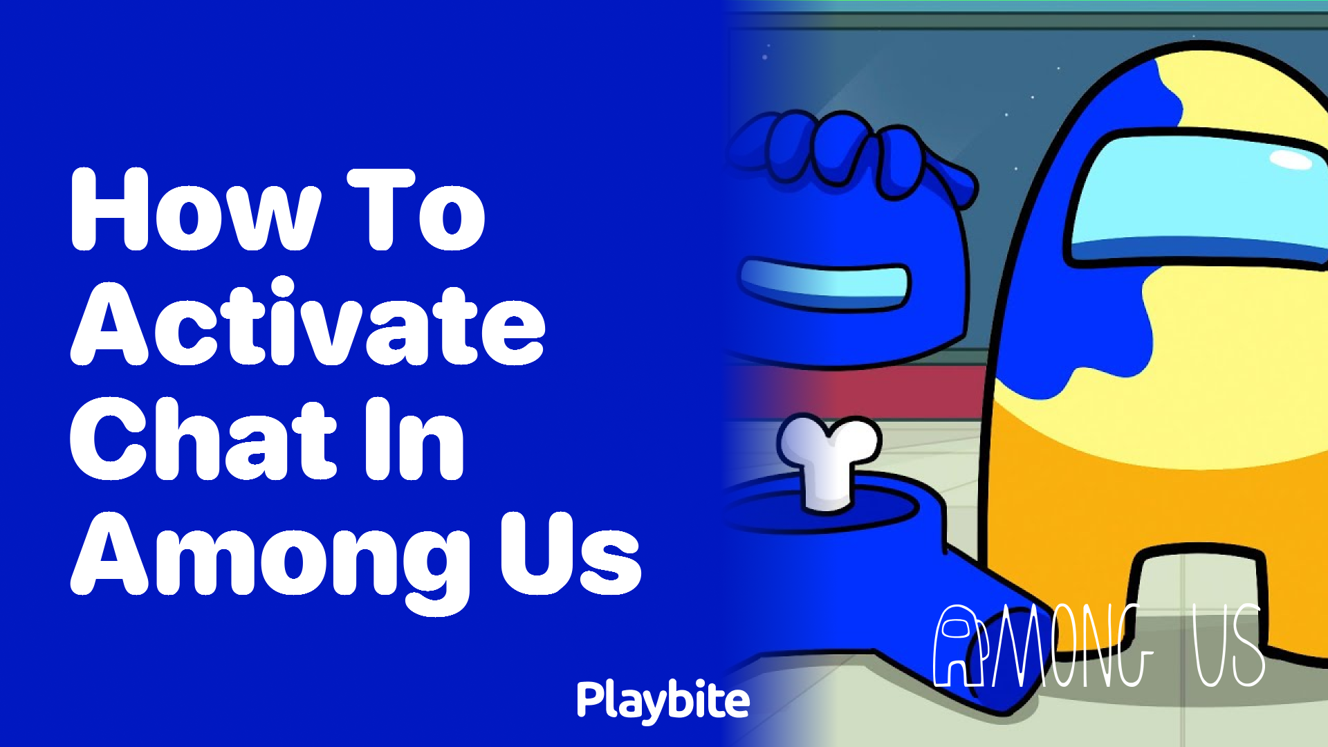How to Activate Chat in Among Us: A Quick Guide