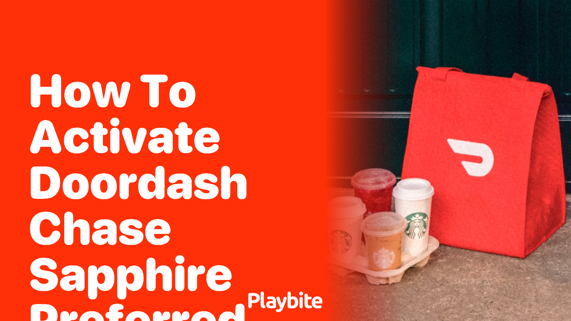 How to Activate DoorDash with Chase Sapphire Preferred