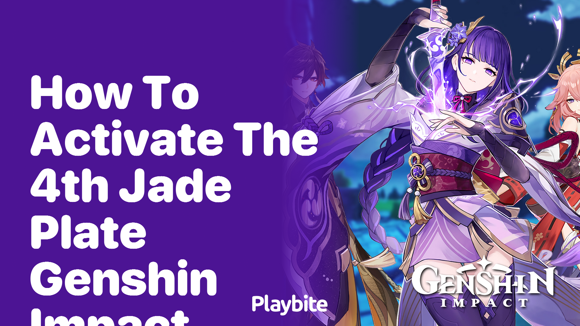 How to Activate the 4th Jade Plate in Genshin Impact