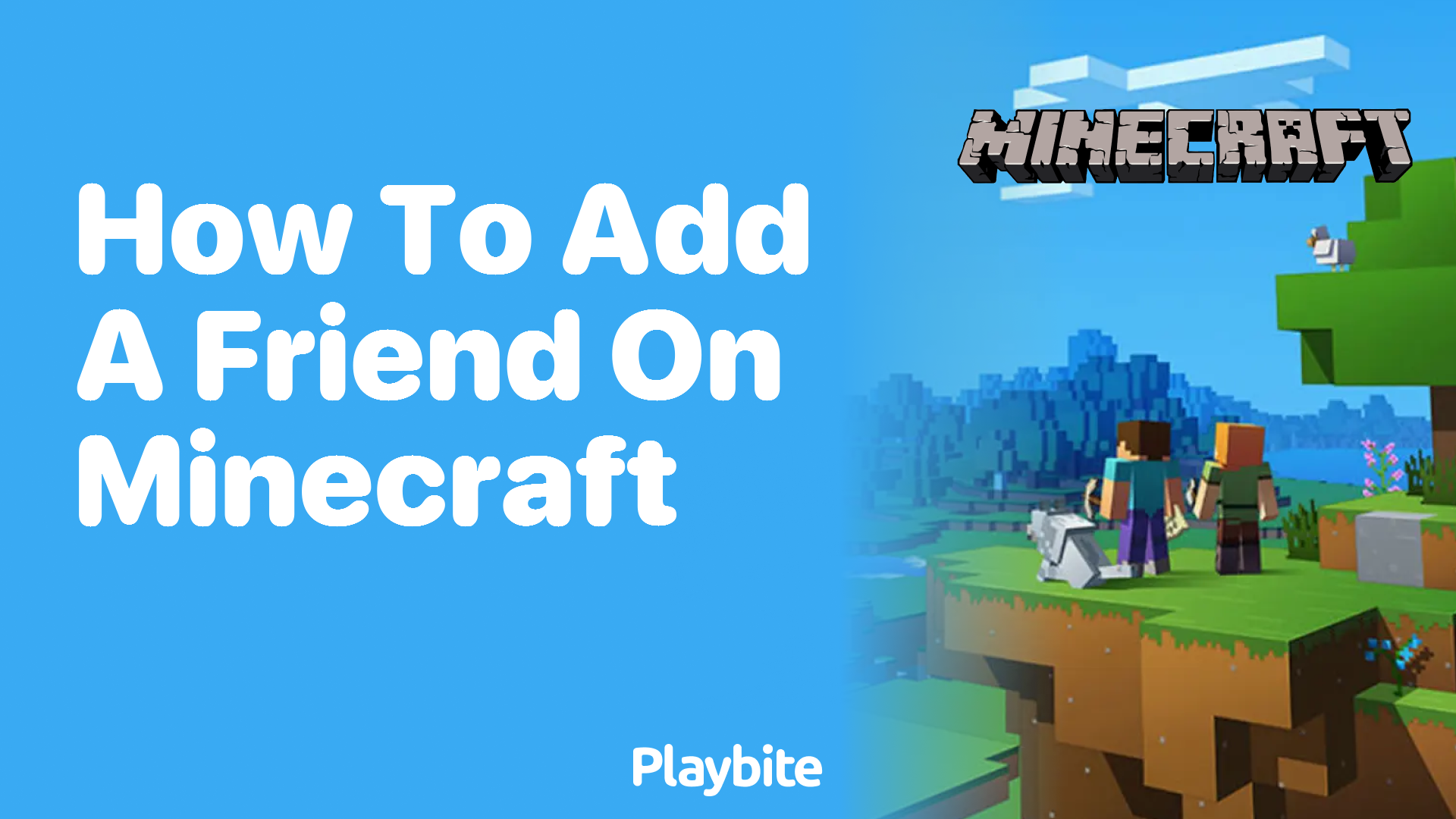 How to Add a Friend on Minecraft: A Simple Guide