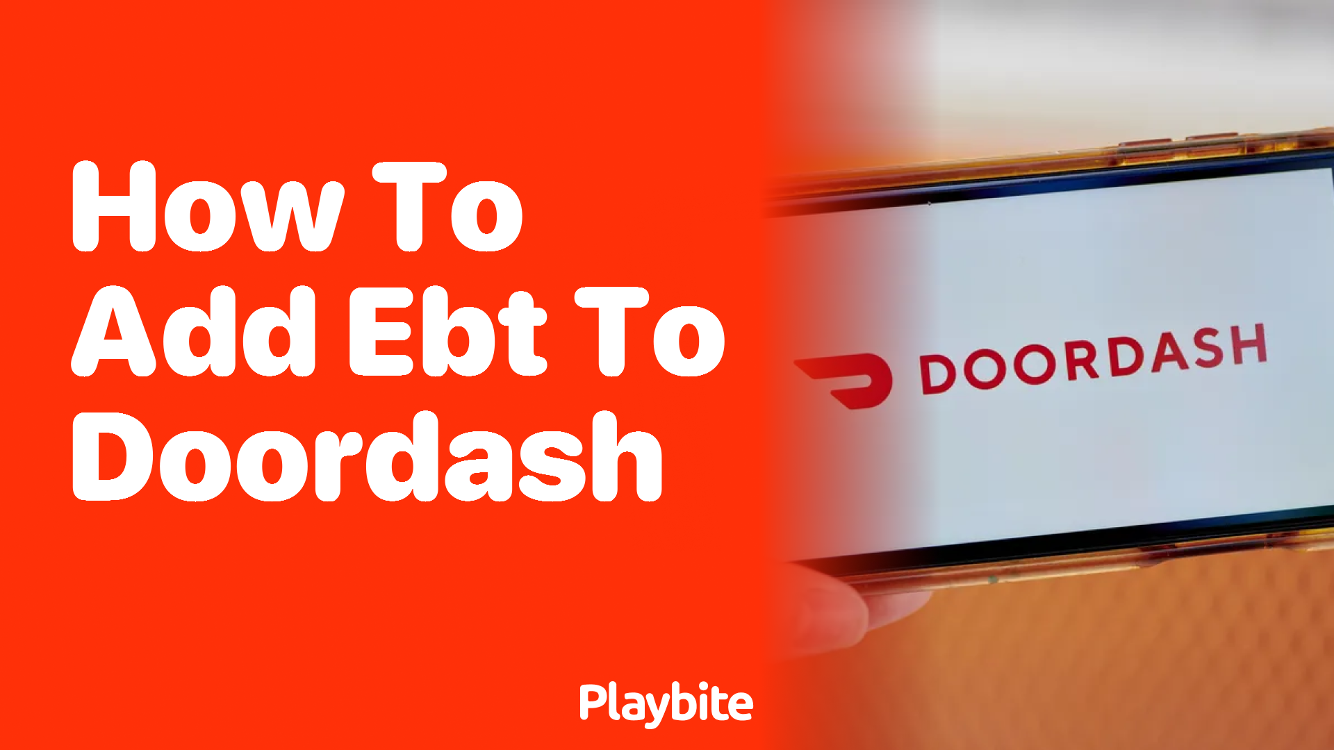 How to Add EBT to DoorDash: Explained