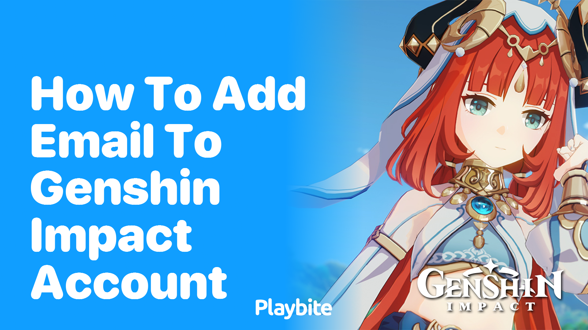 How to Add Email to Your Genshin Impact Account