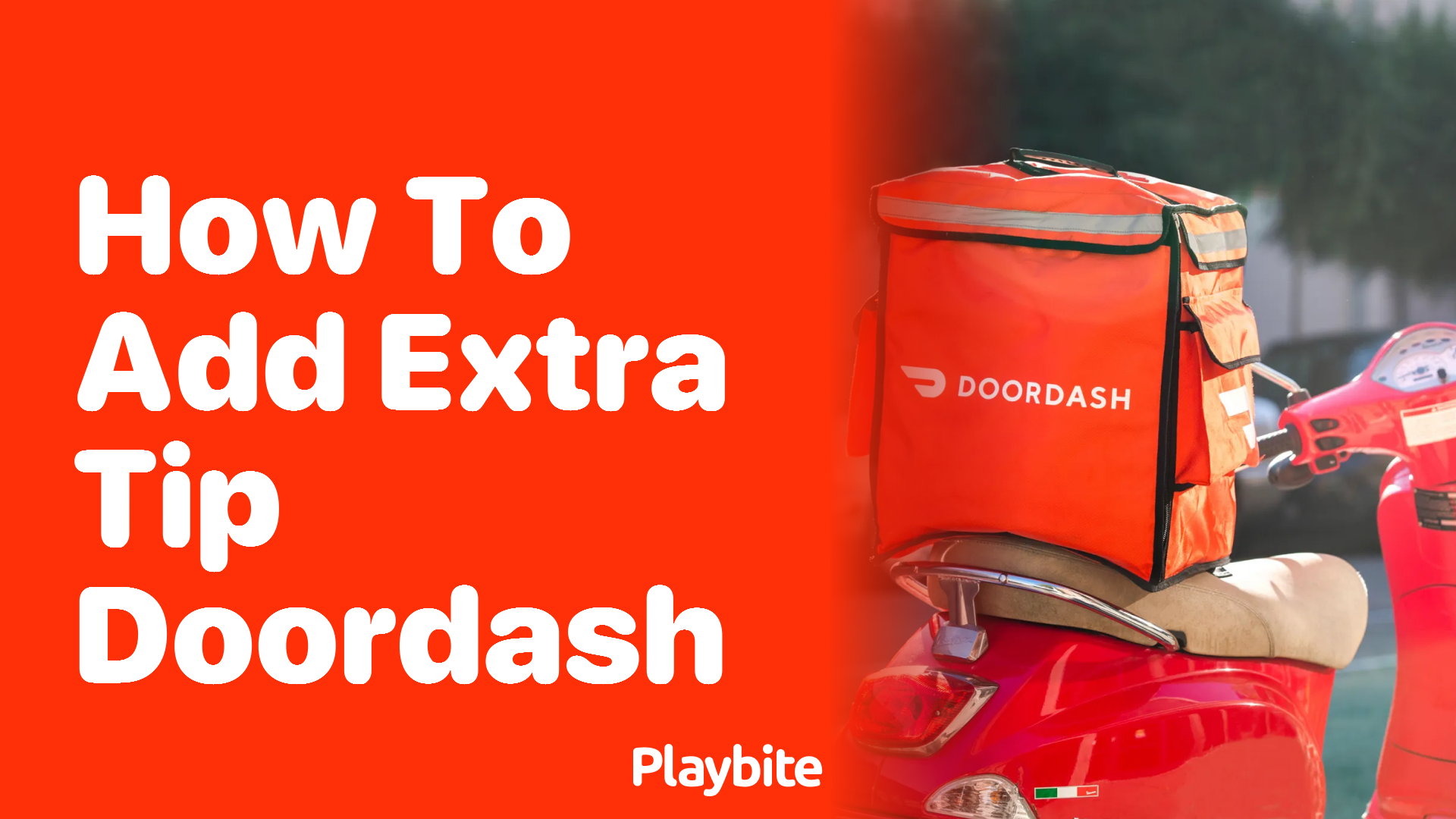 How to Add an Extra Tip on DoorDash