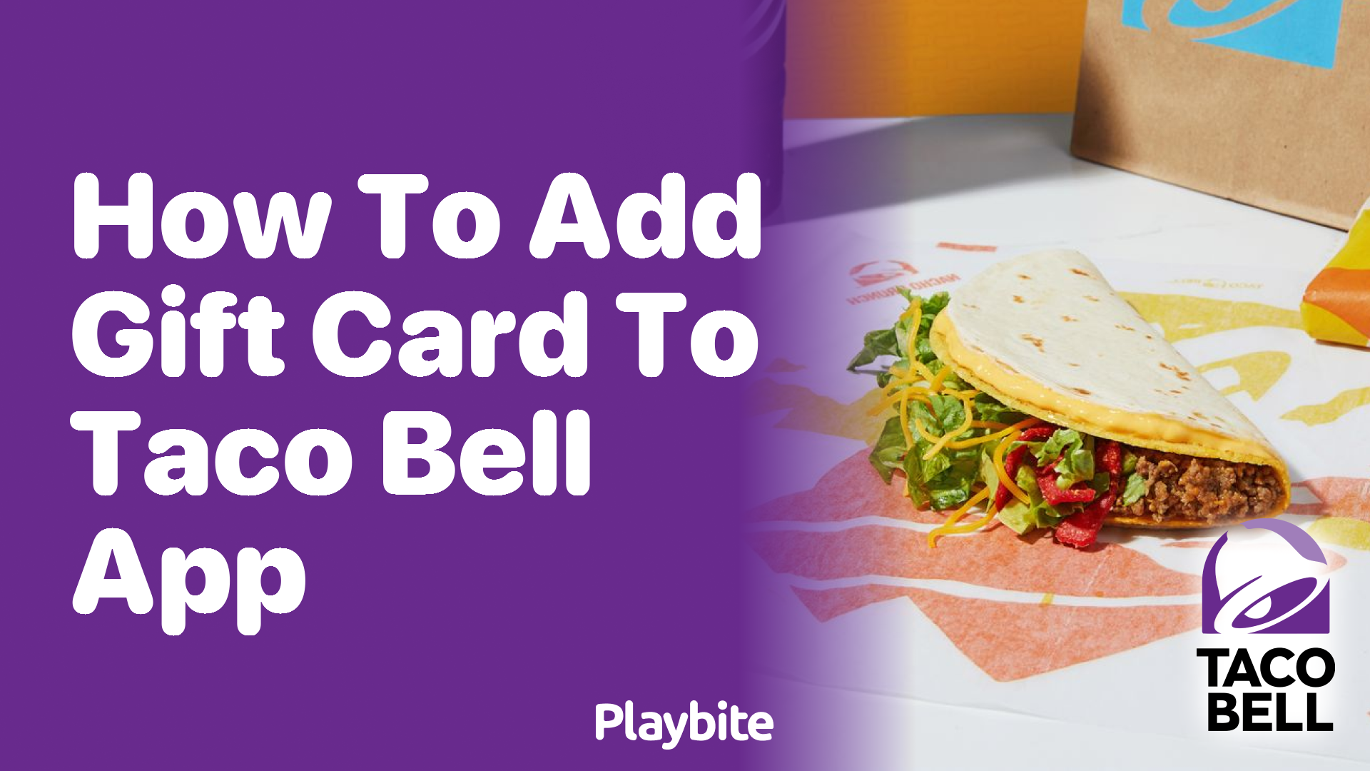How to Add a Gift Card to the Taco Bell App
