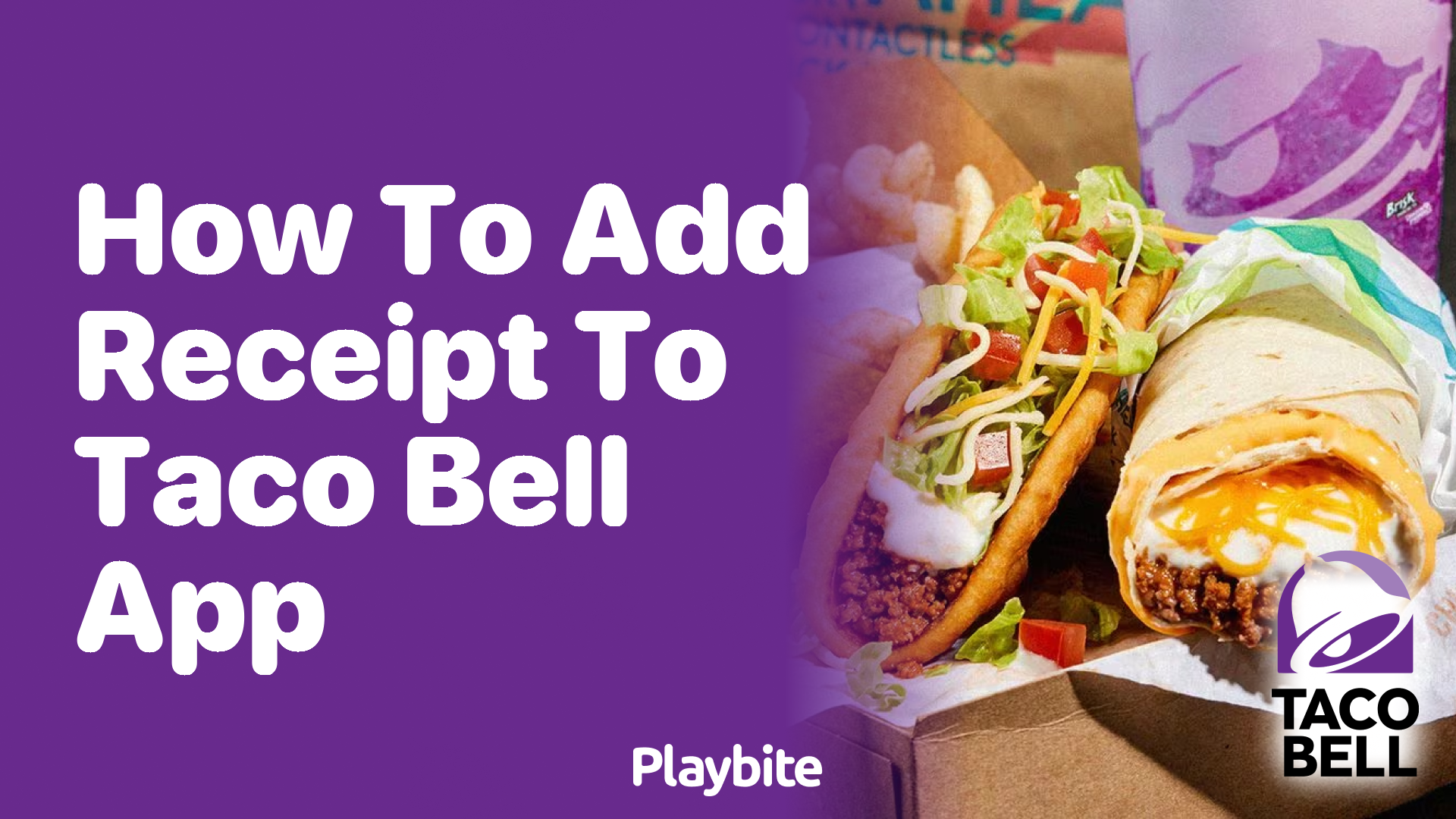 How to Add a Receipt to the Taco Bell App?