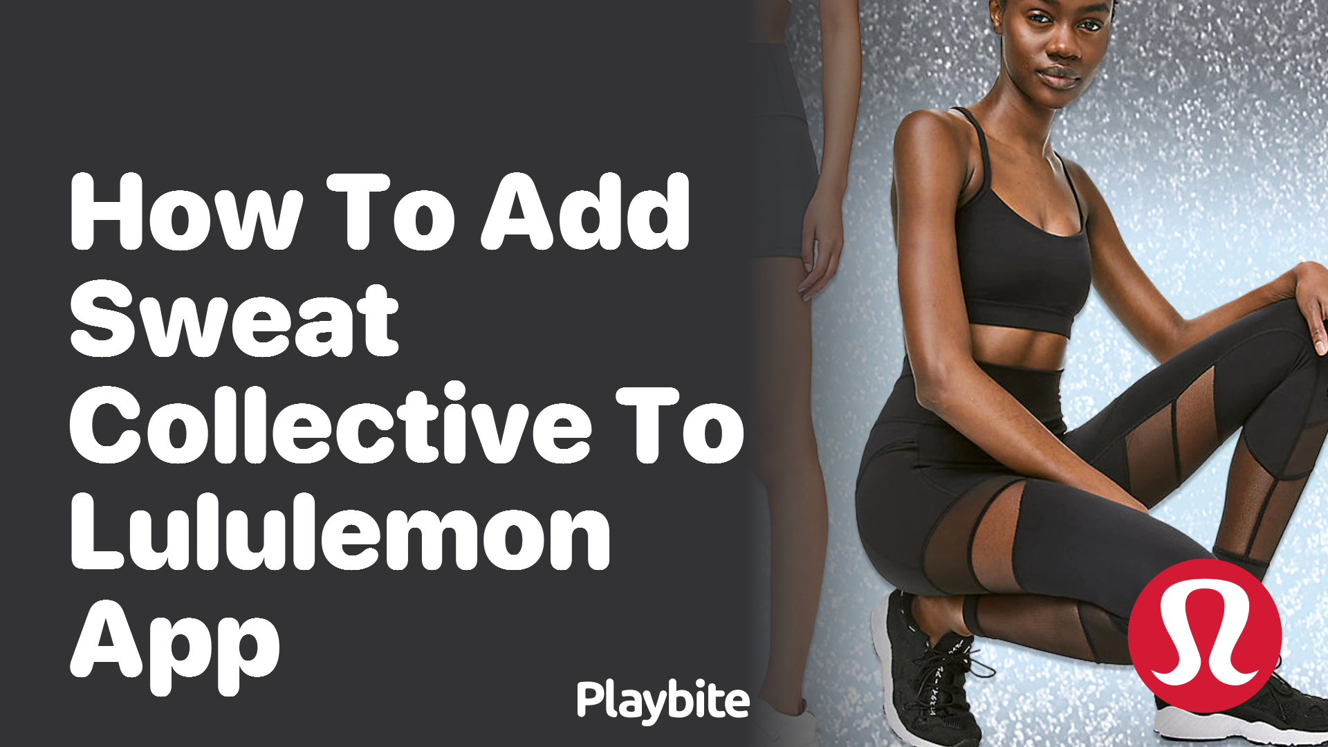 How to Add Sweat Collective to Your Lululemon App