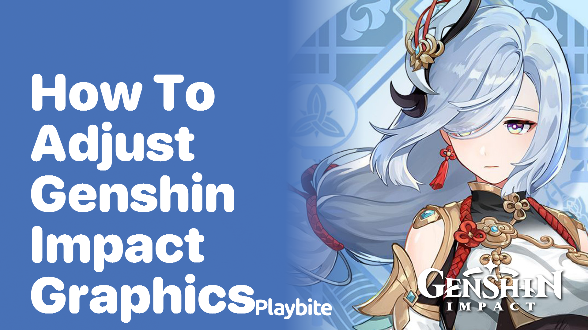 How to Adjust Genshin Impact Graphics for a Better Gaming Experience
