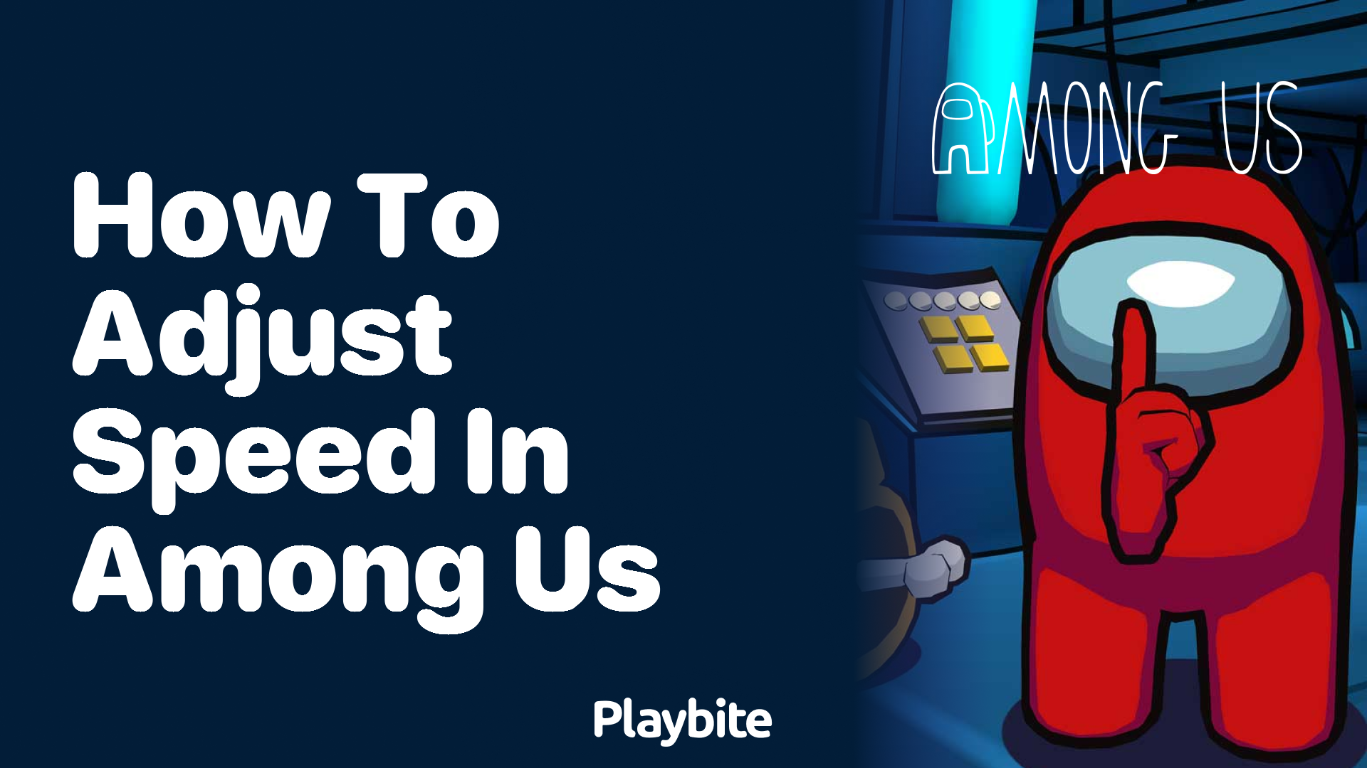 How to Adjust Speed in Among Us: A Quick Guide