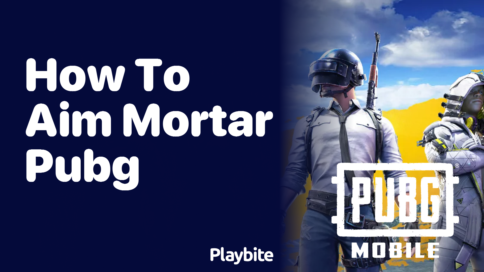 How to Aim Mortar in PUBG Mobile for Explosive Results
