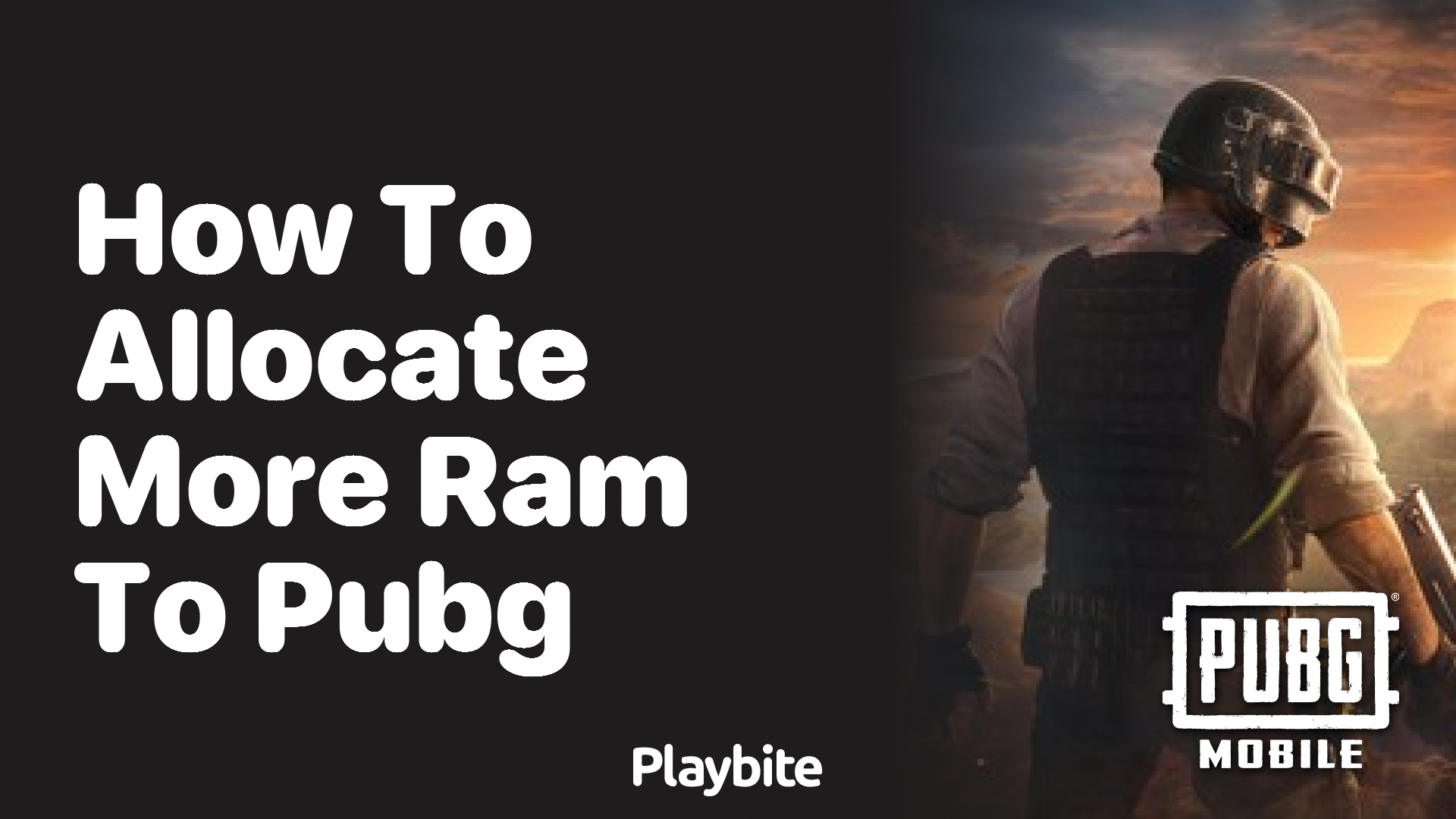 How to Allocate More RAM to PUBG Mobile for Smoother Gameplay