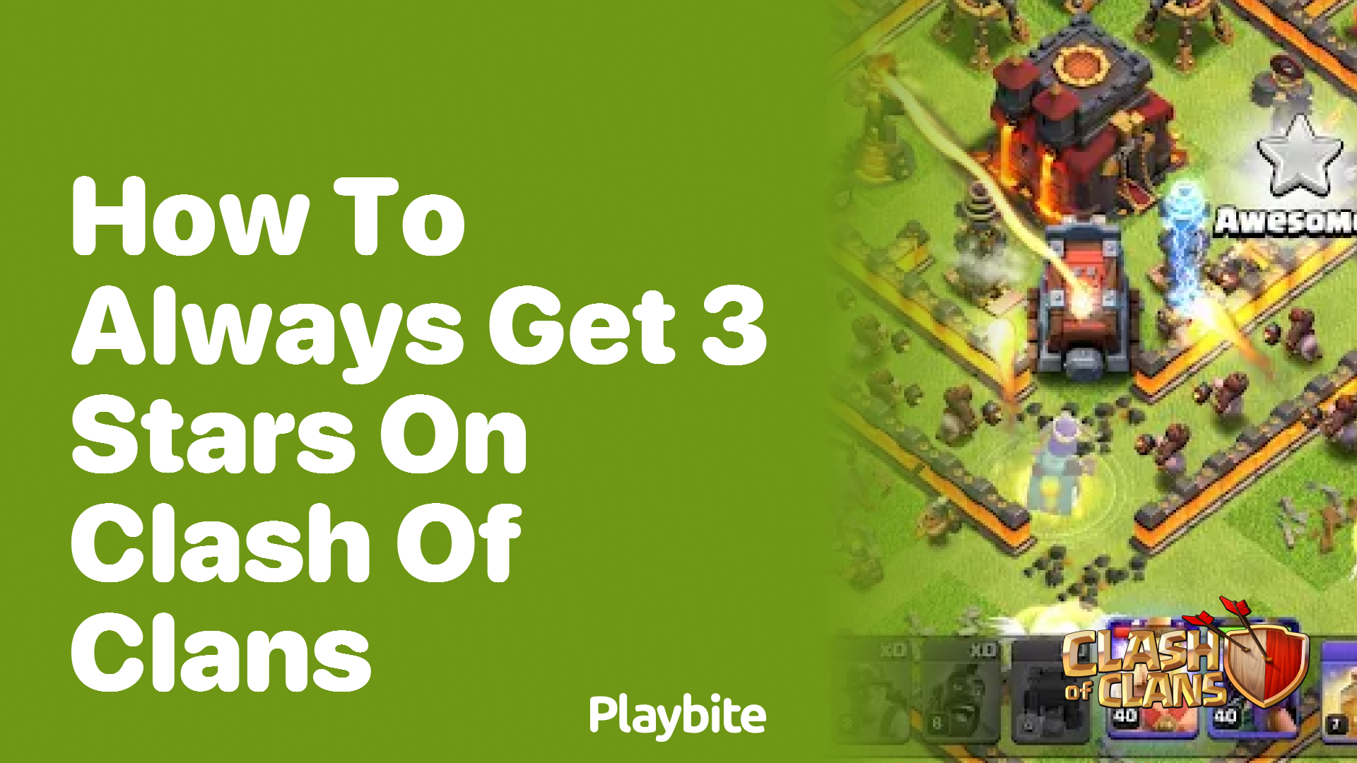 How to Always Get 3 Stars on Clash of Clans