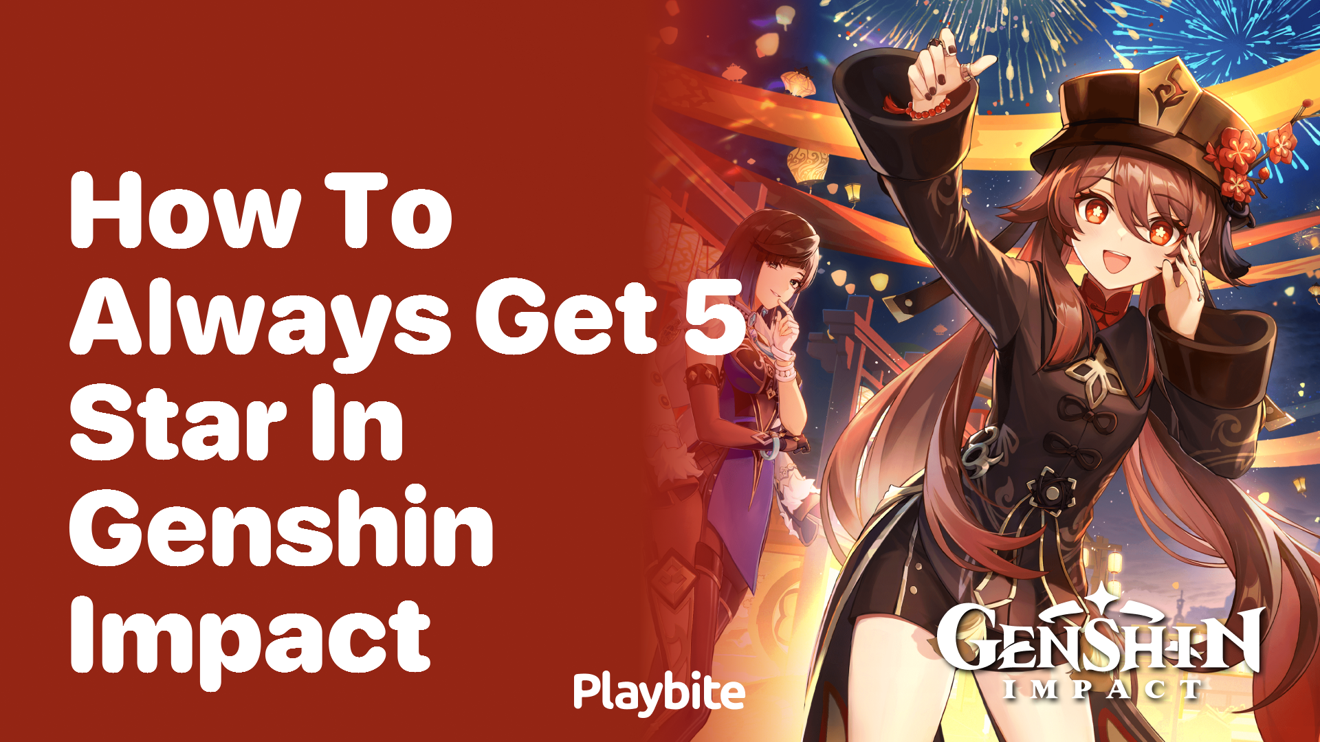 How to Always Get 5-Star Characters in Genshin Impact