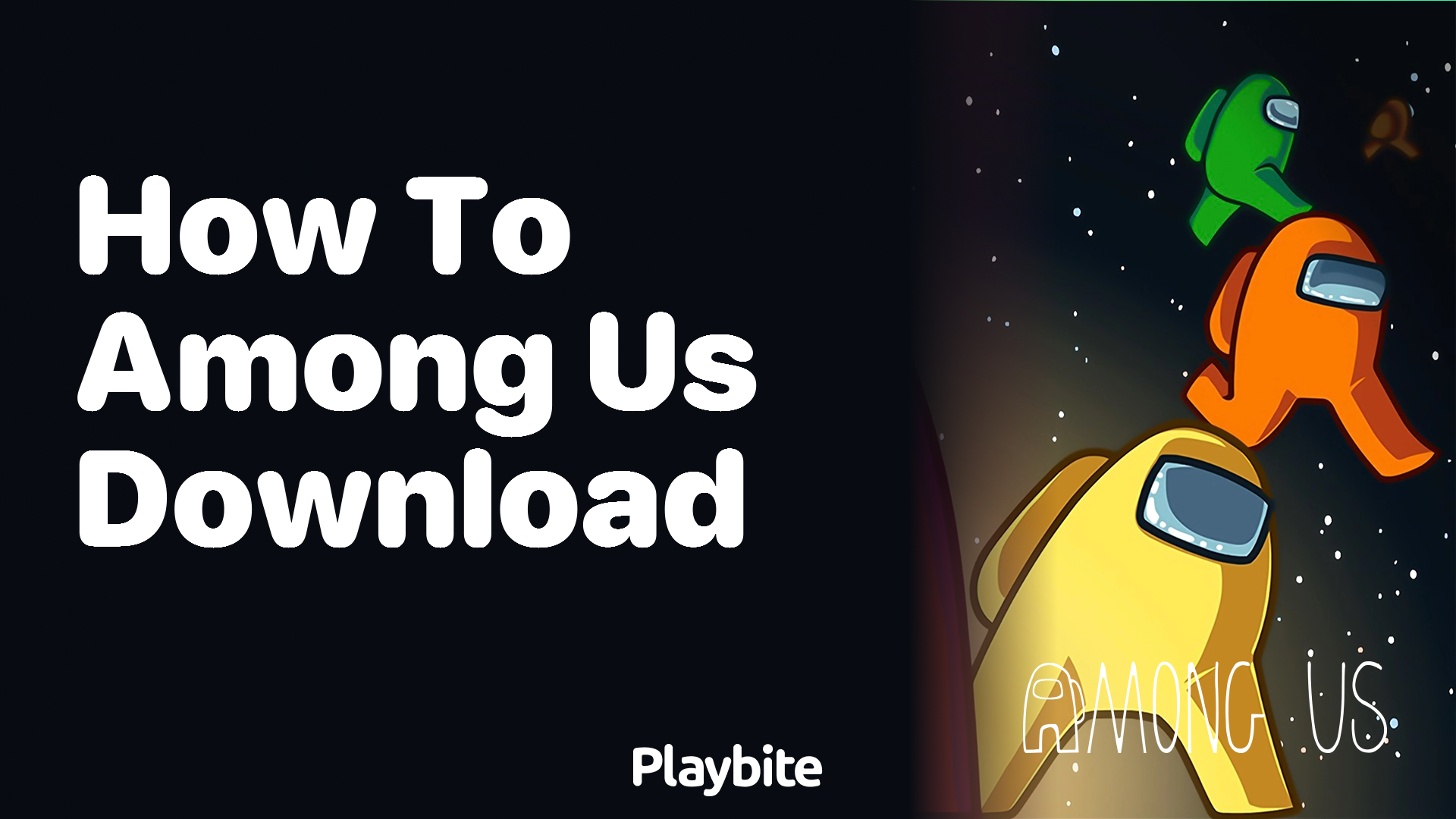 How to Download Among Us