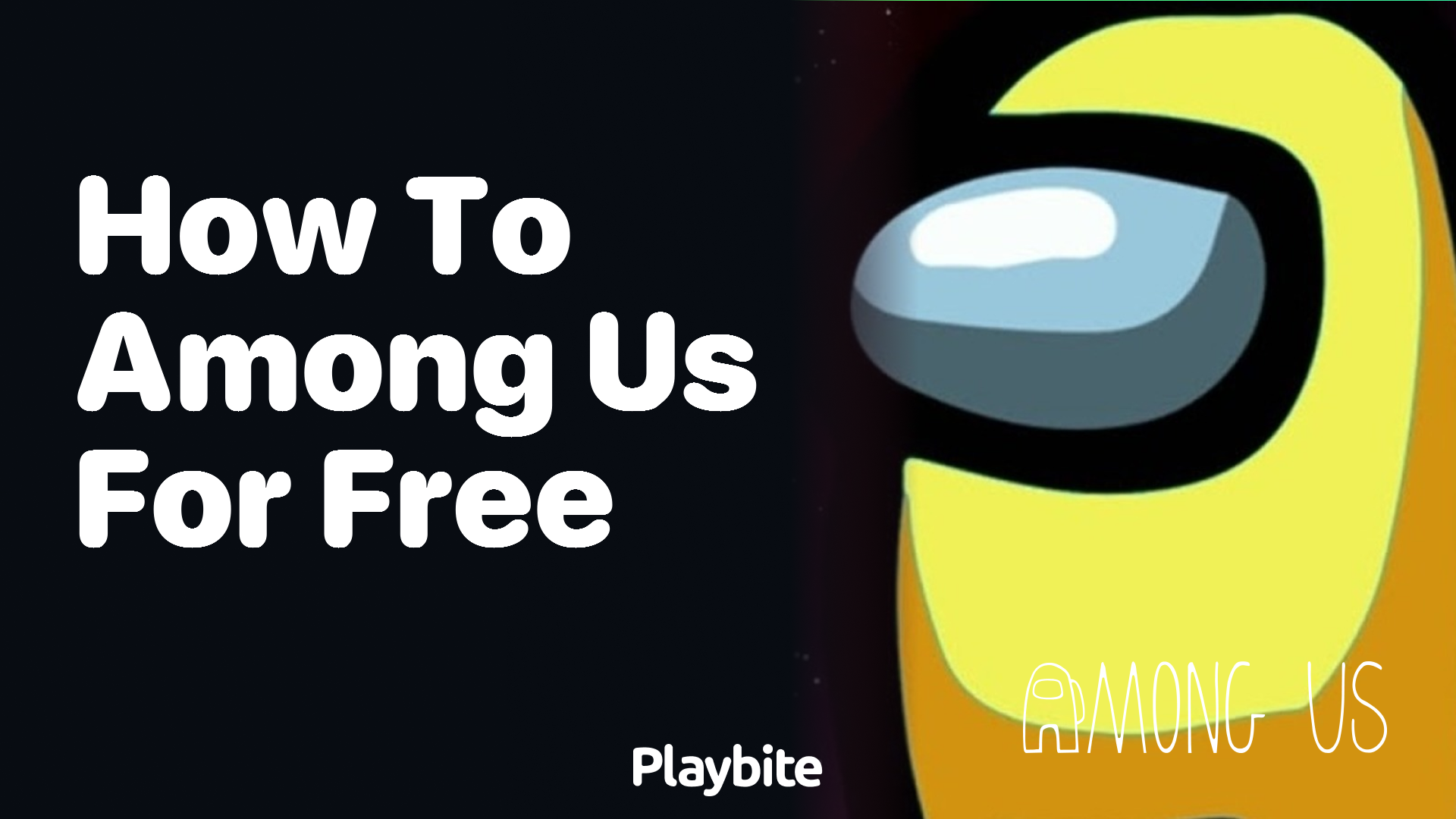 How to Play Among Us for Free