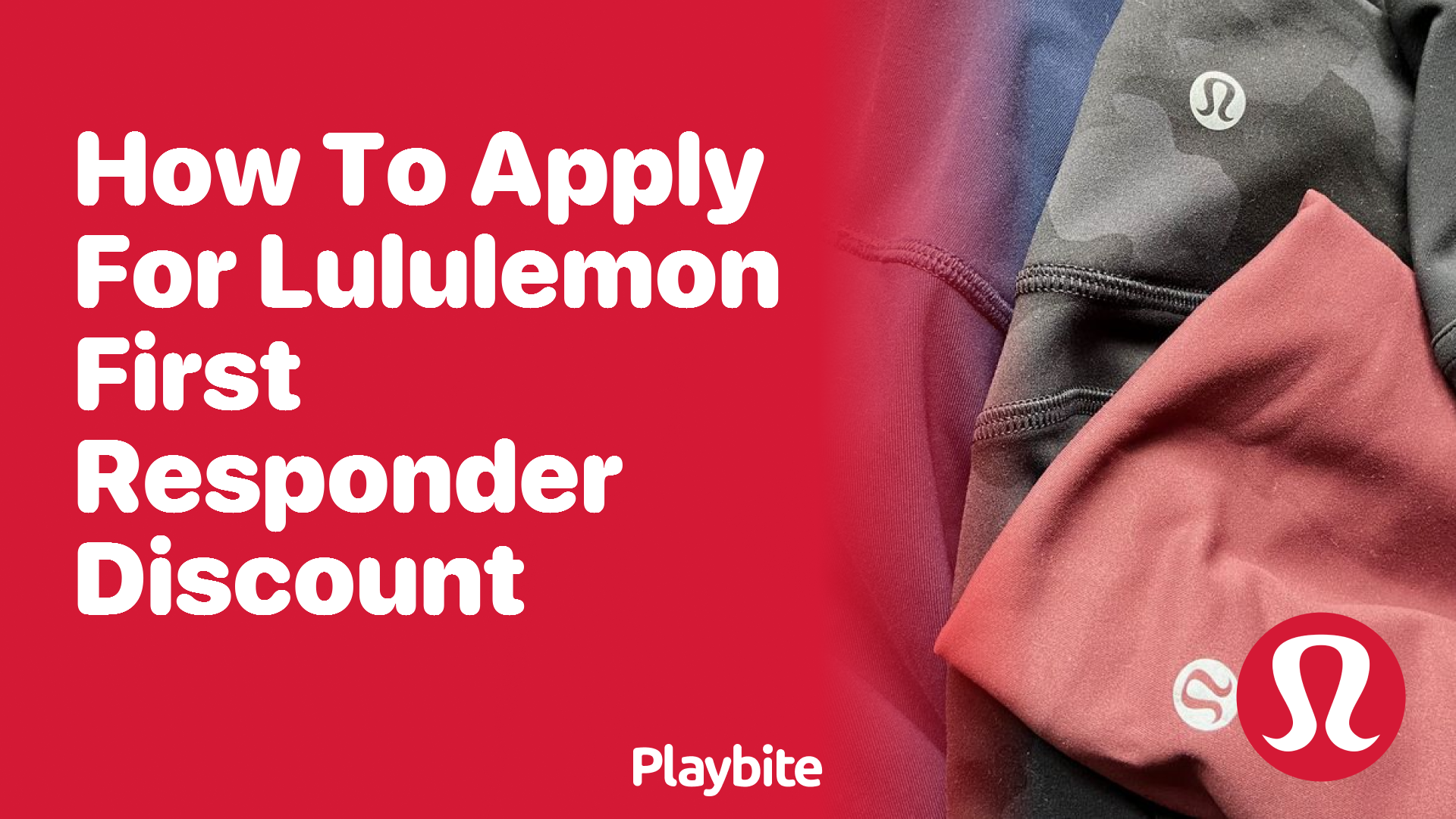 How to Apply for Lululemon’s First Responder Discount