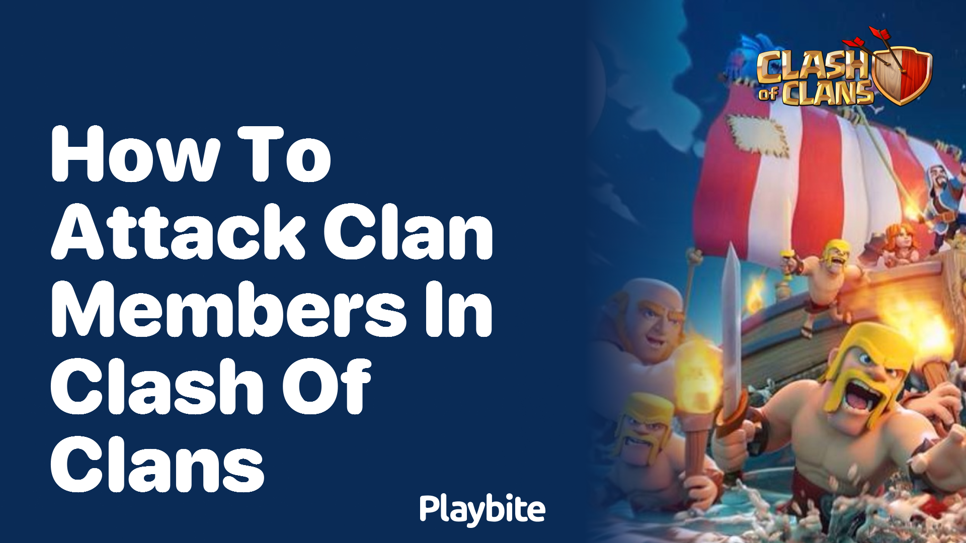 How to Attack Clan Members in Clash of Clans?