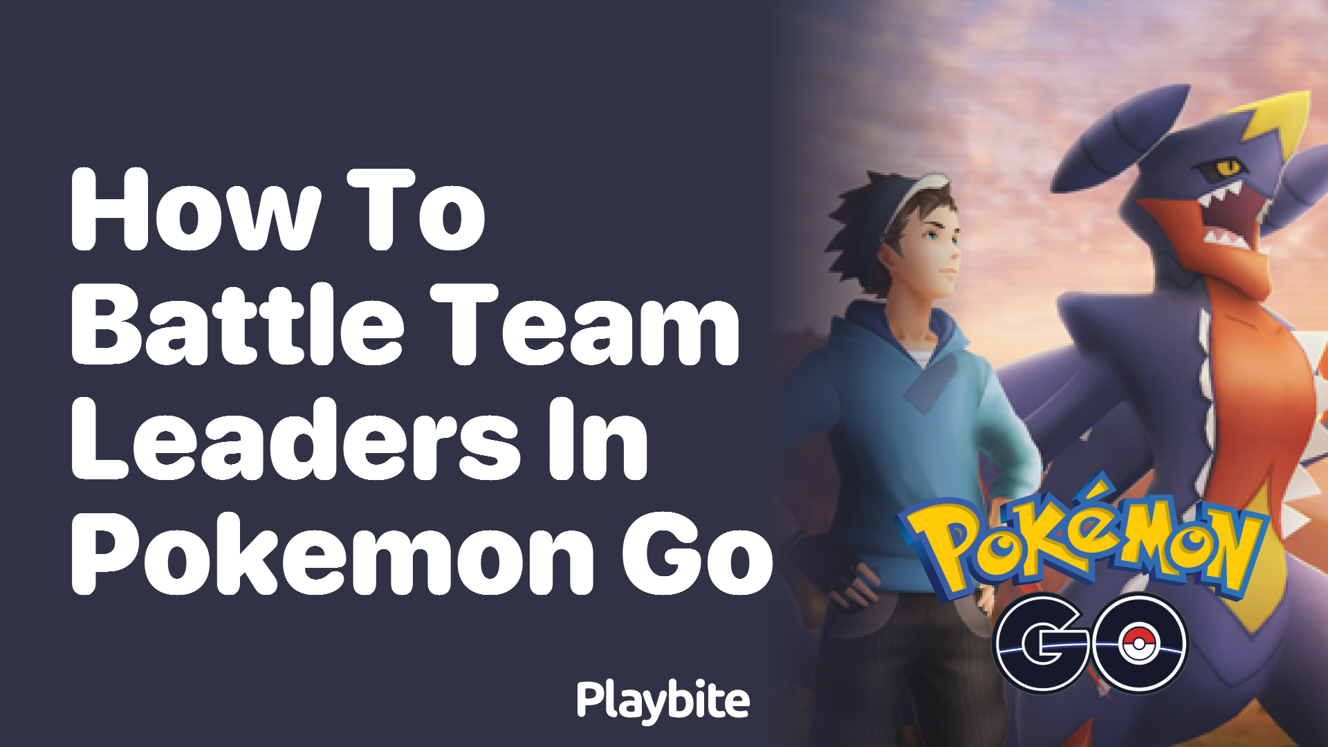 How to Battle Team Leaders in Pokemon GO