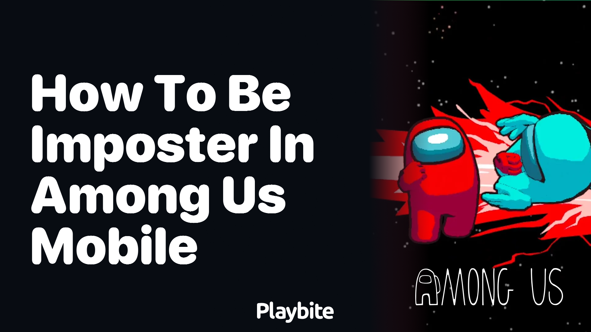How to be Imposter in Among Us Mobile: A Quick Guide