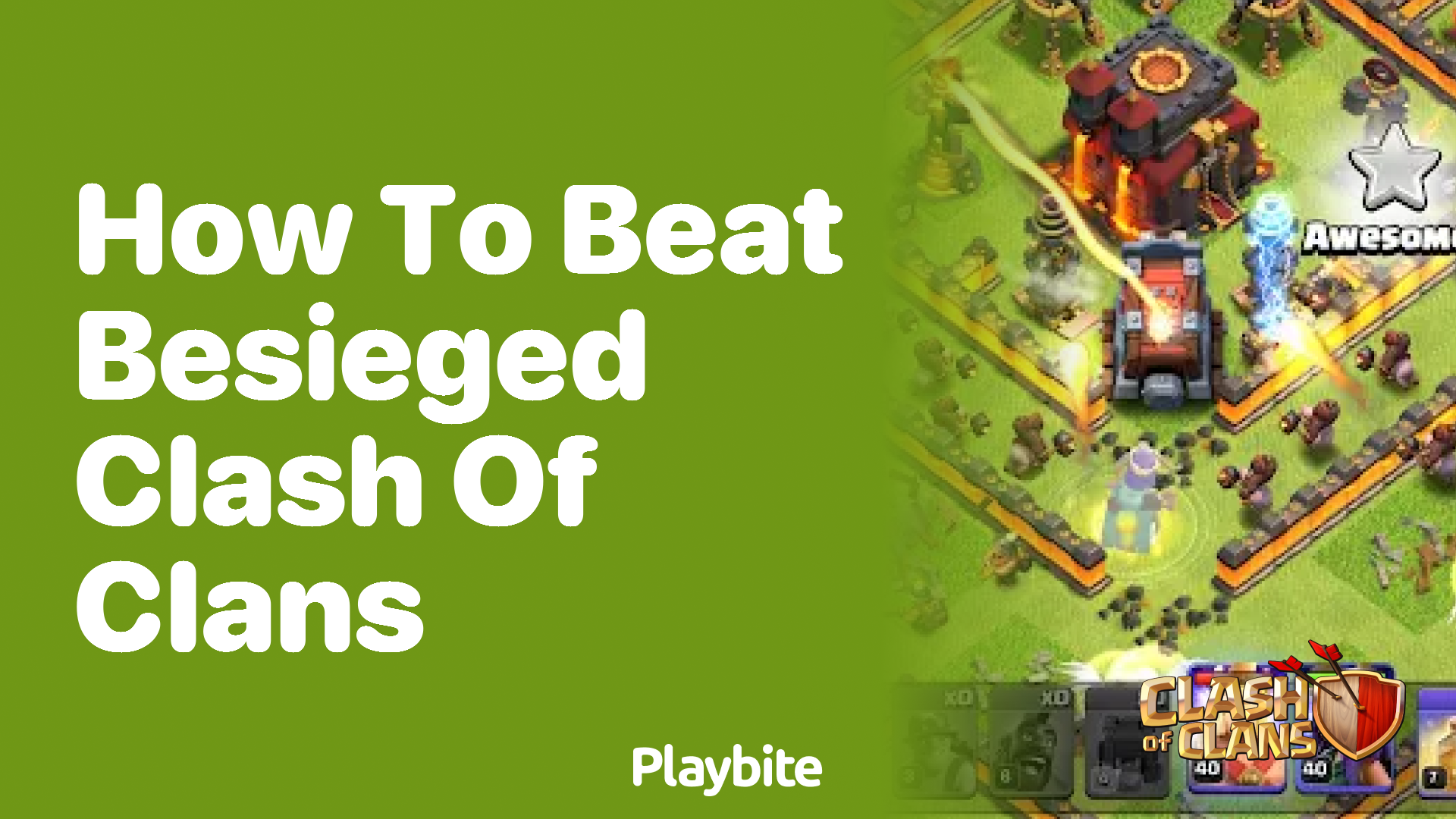 How to Beat Besieged in Clash of Clans