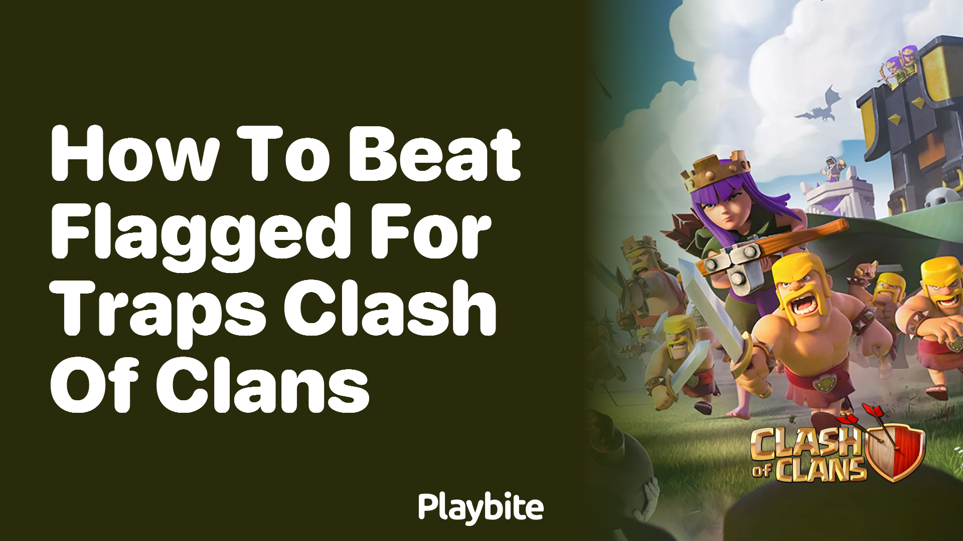 How to Beat ‘Flagged for Traps’ in Clash of Clans