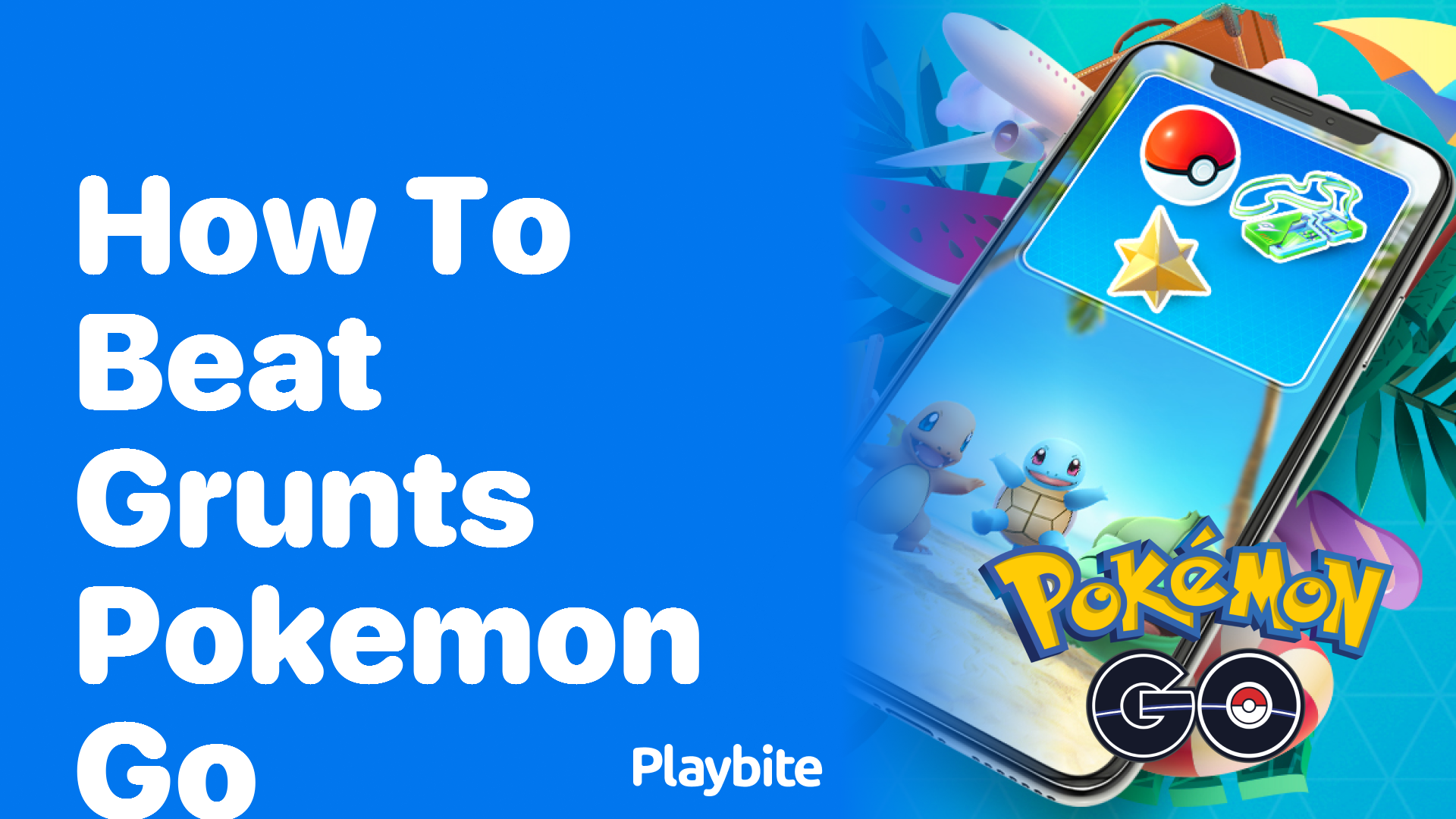 How to Beat Grunts in Pokemon GO