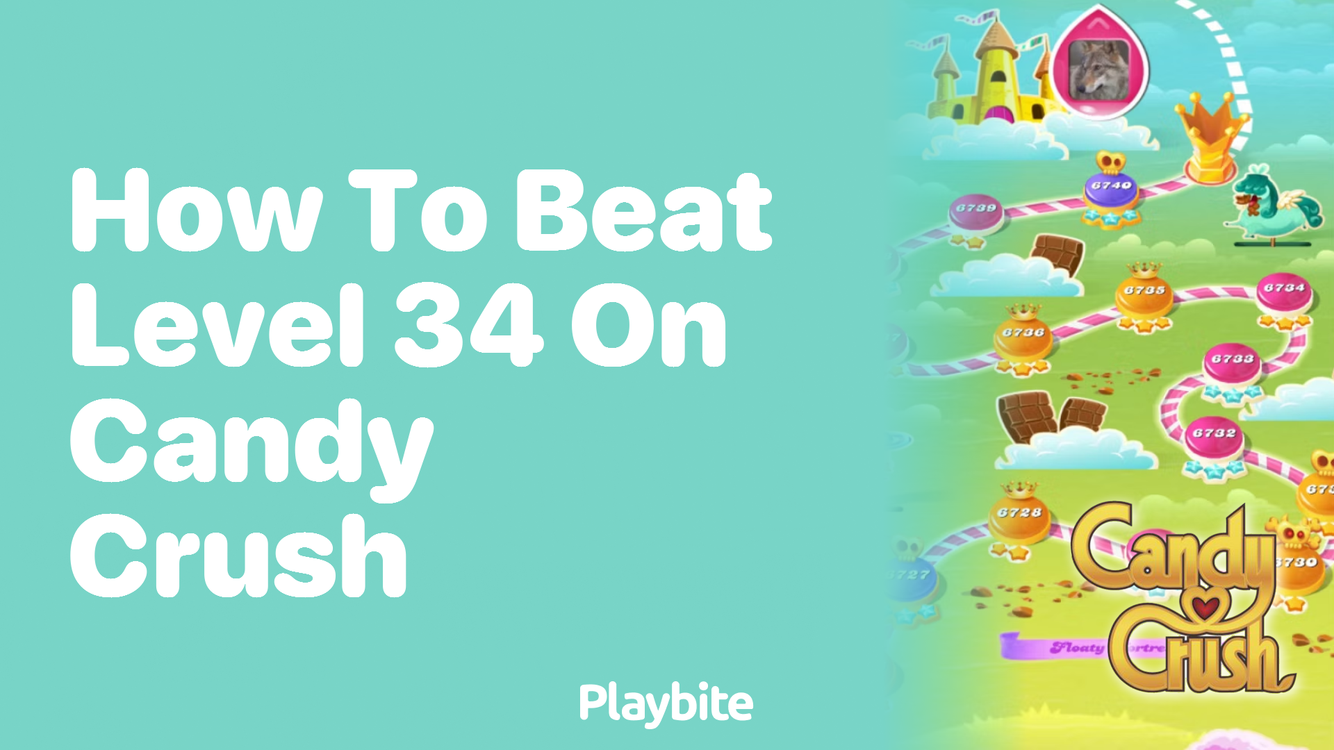 How to Beat Level 34 on Candy Crush: Tips & Tricks