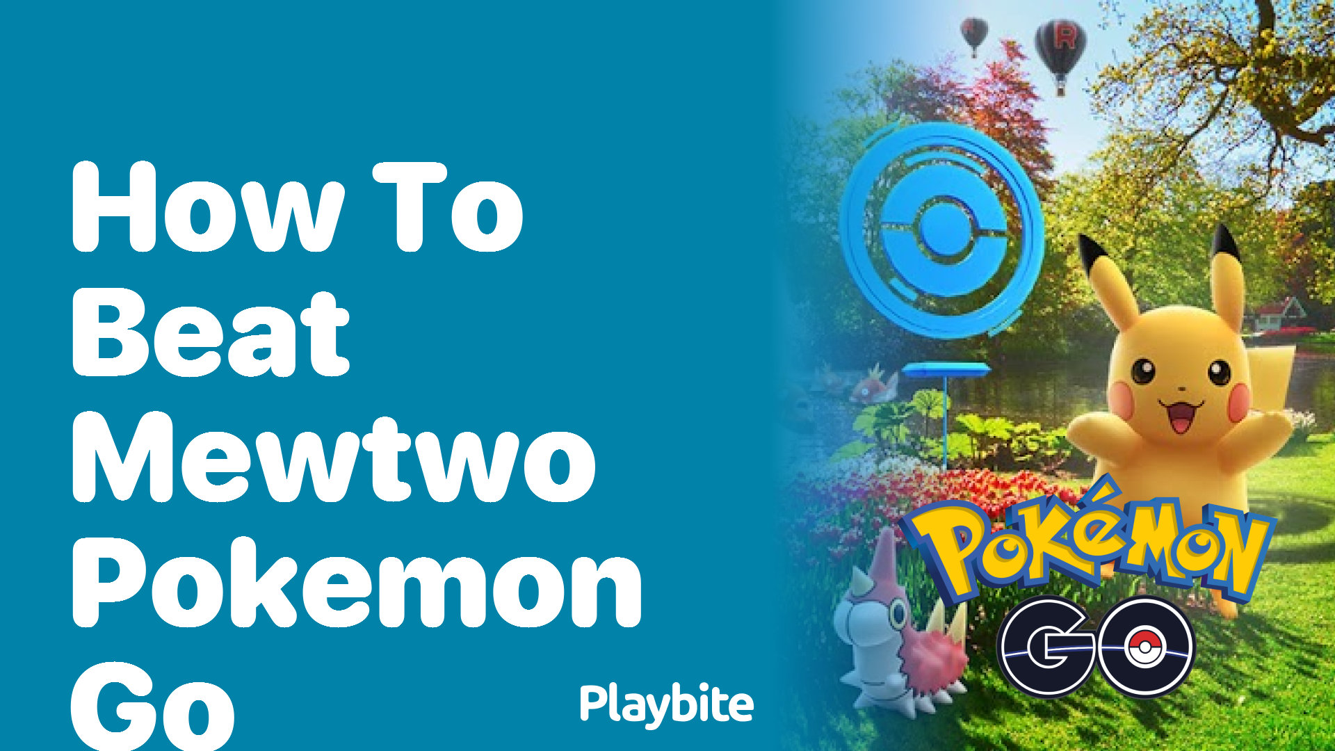 How to Beat Mewtwo in Pokemon GO