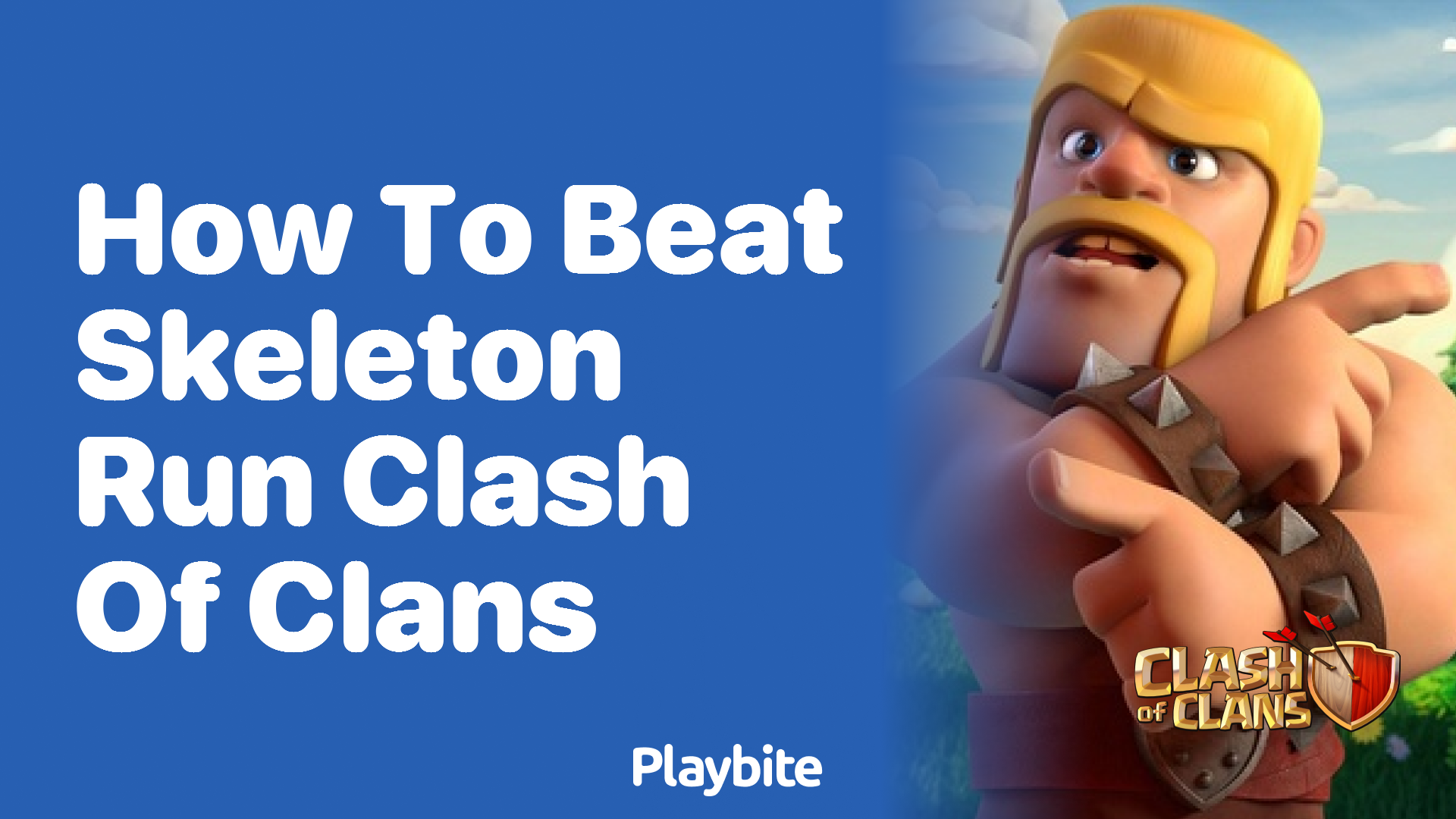 How to Beat Skeleton Run in Clash of Clans
